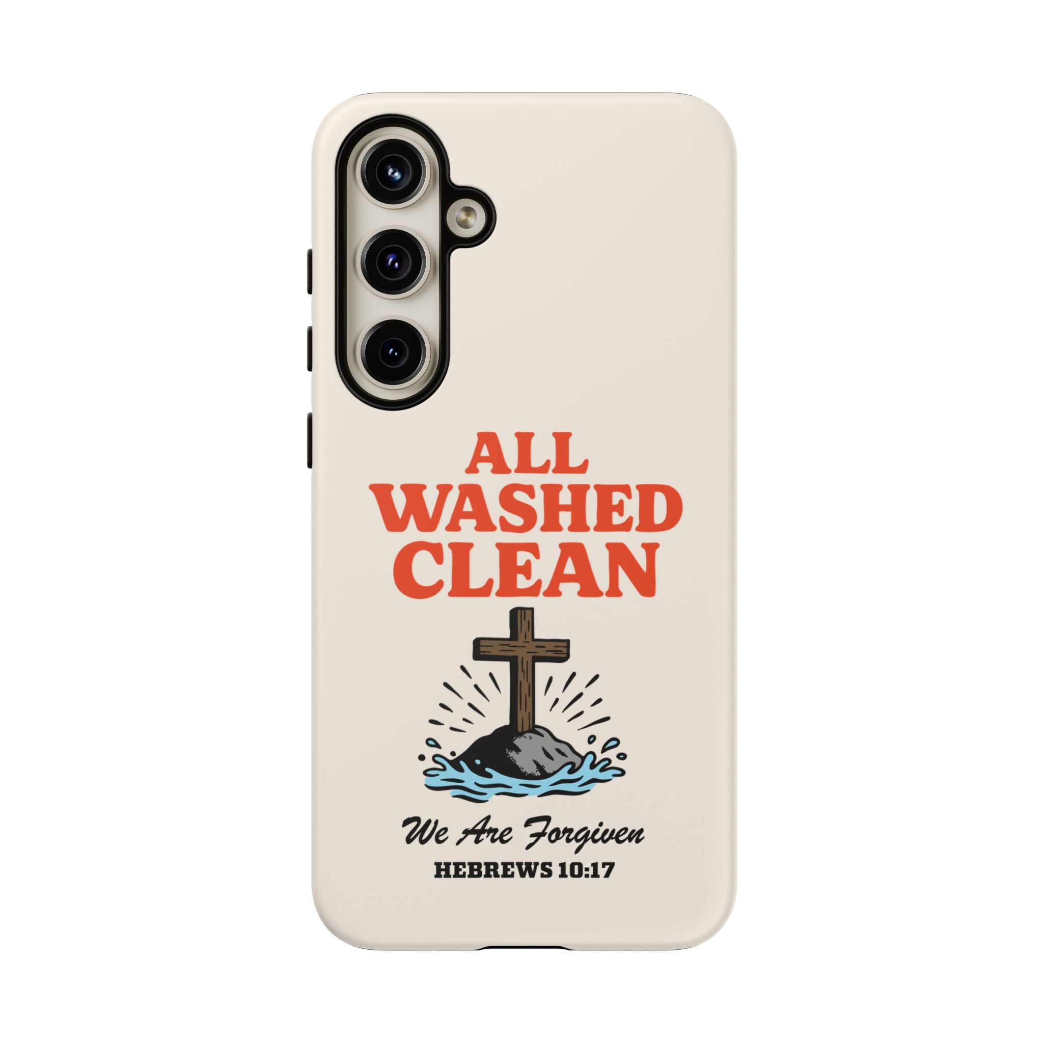 All Washed Clean Phone Case – Hebrews 10:17 Scripture