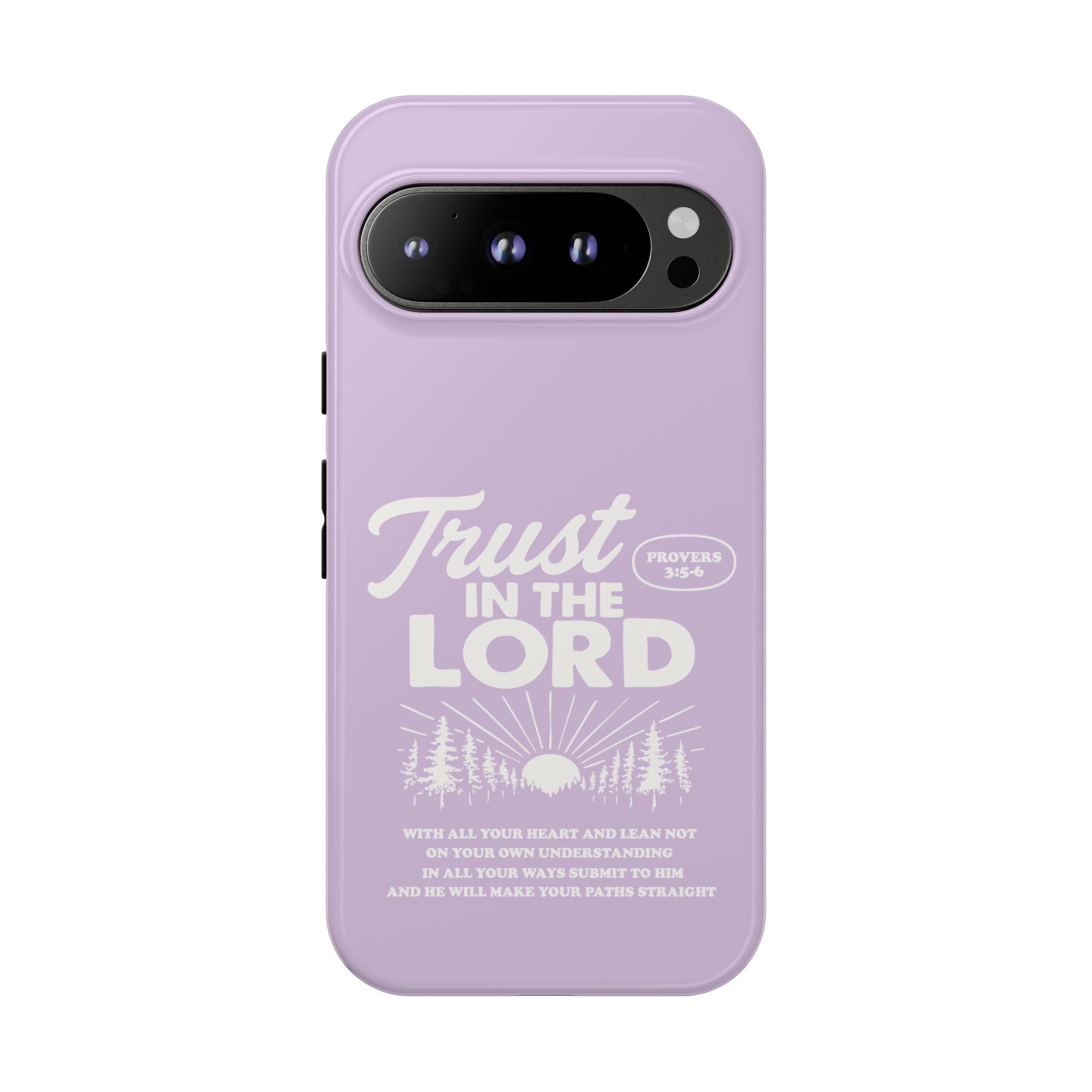 Trust in the Lord Phone Case – Proverbs 3:5-6