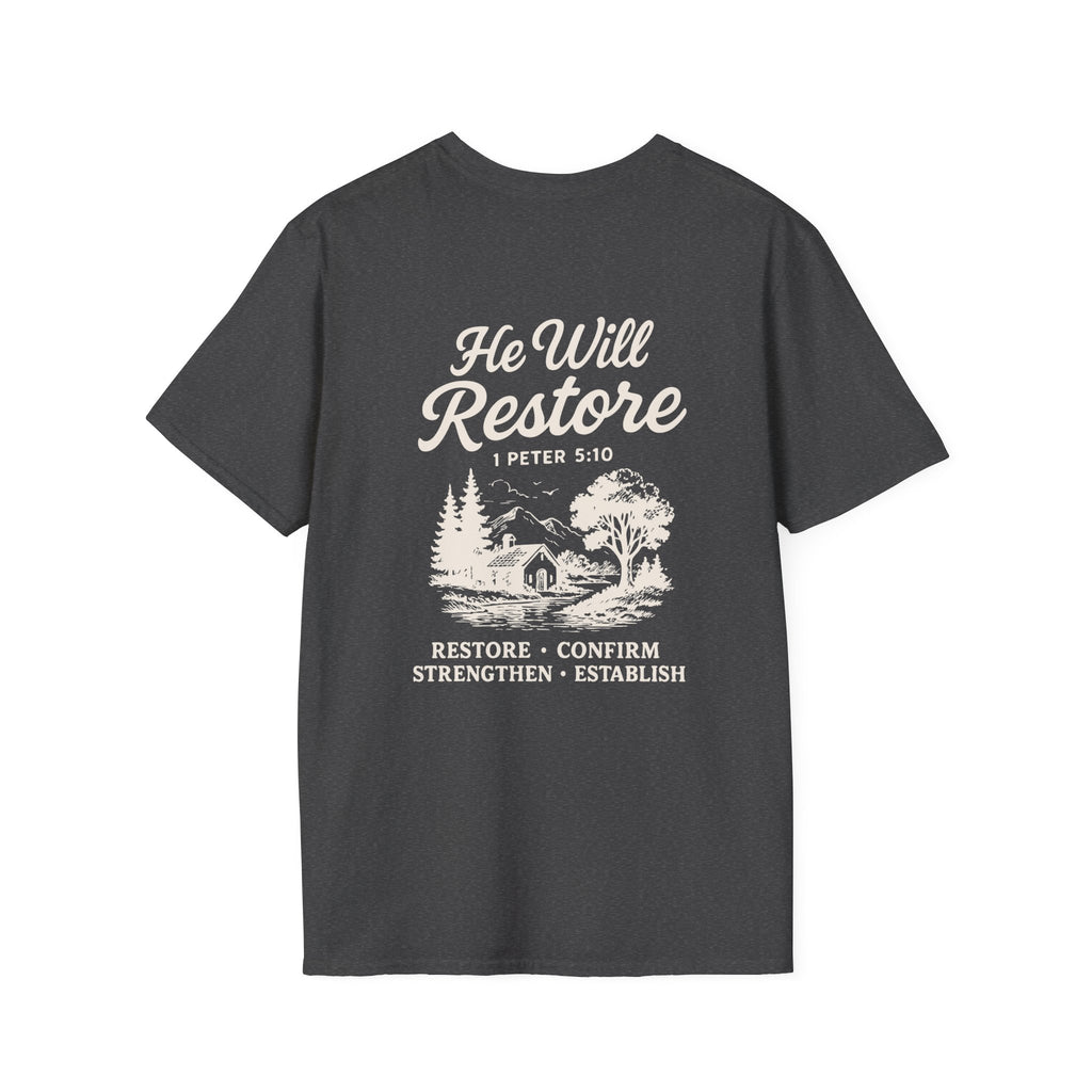 He Will Restore – Inspirational Christian T-Shirt