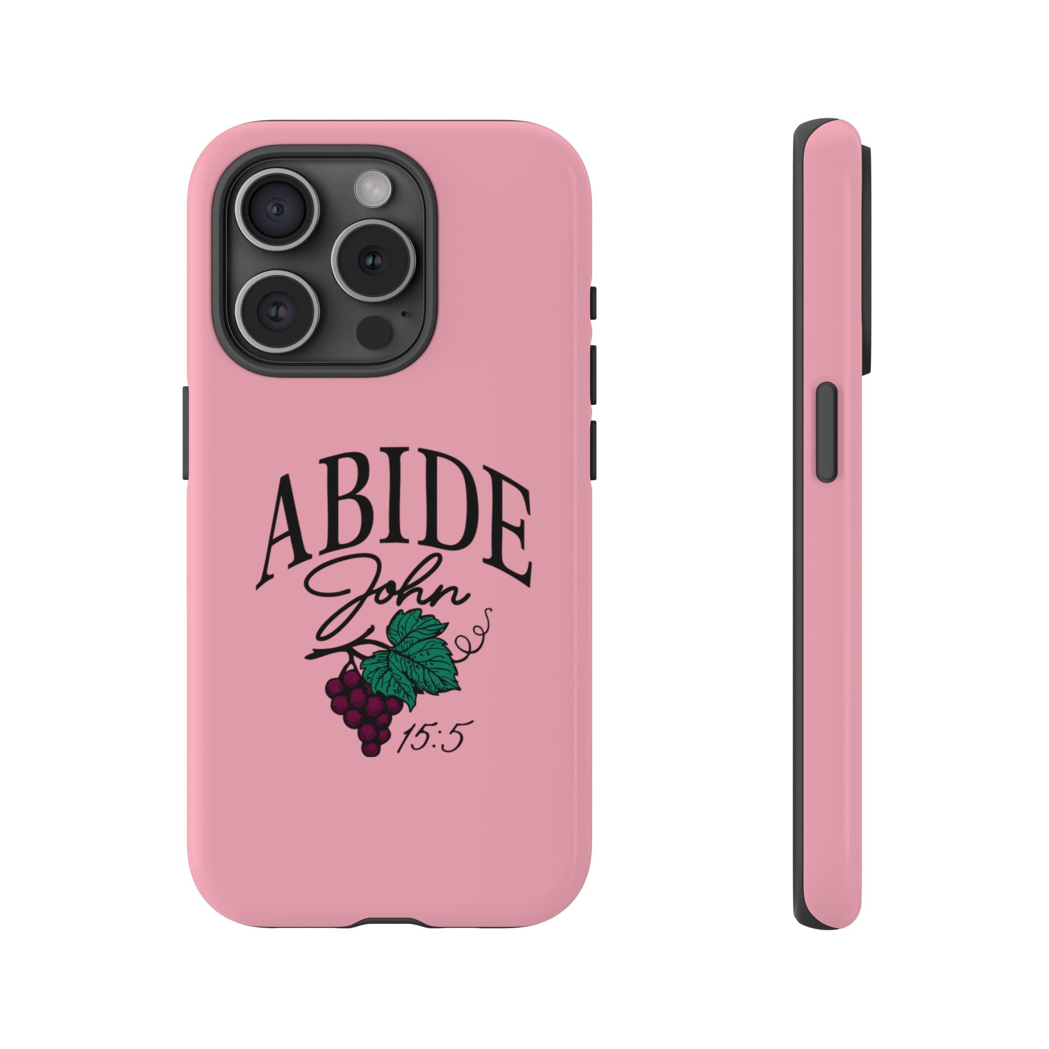 Abide Phone Case – John 15:5 Christian Tough Cover