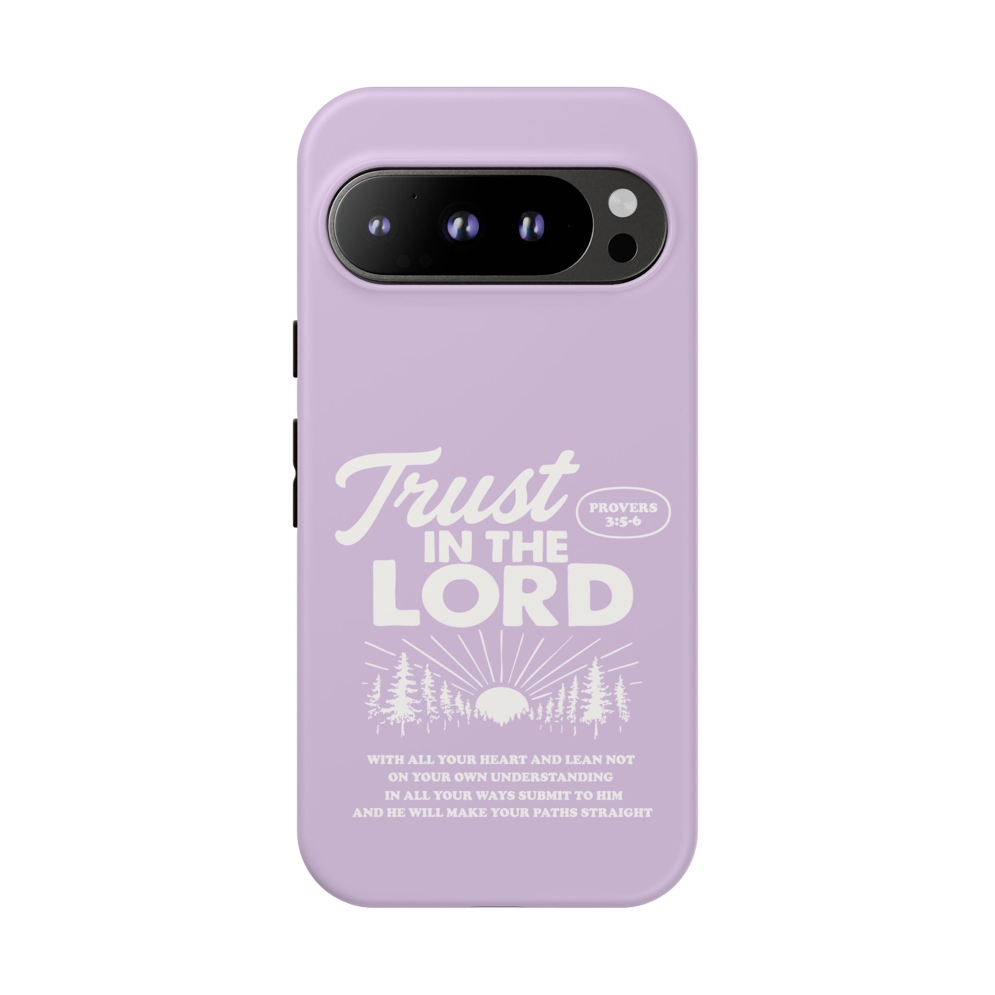 Trust in the Lord Phone Case – Proverbs 3:5-6