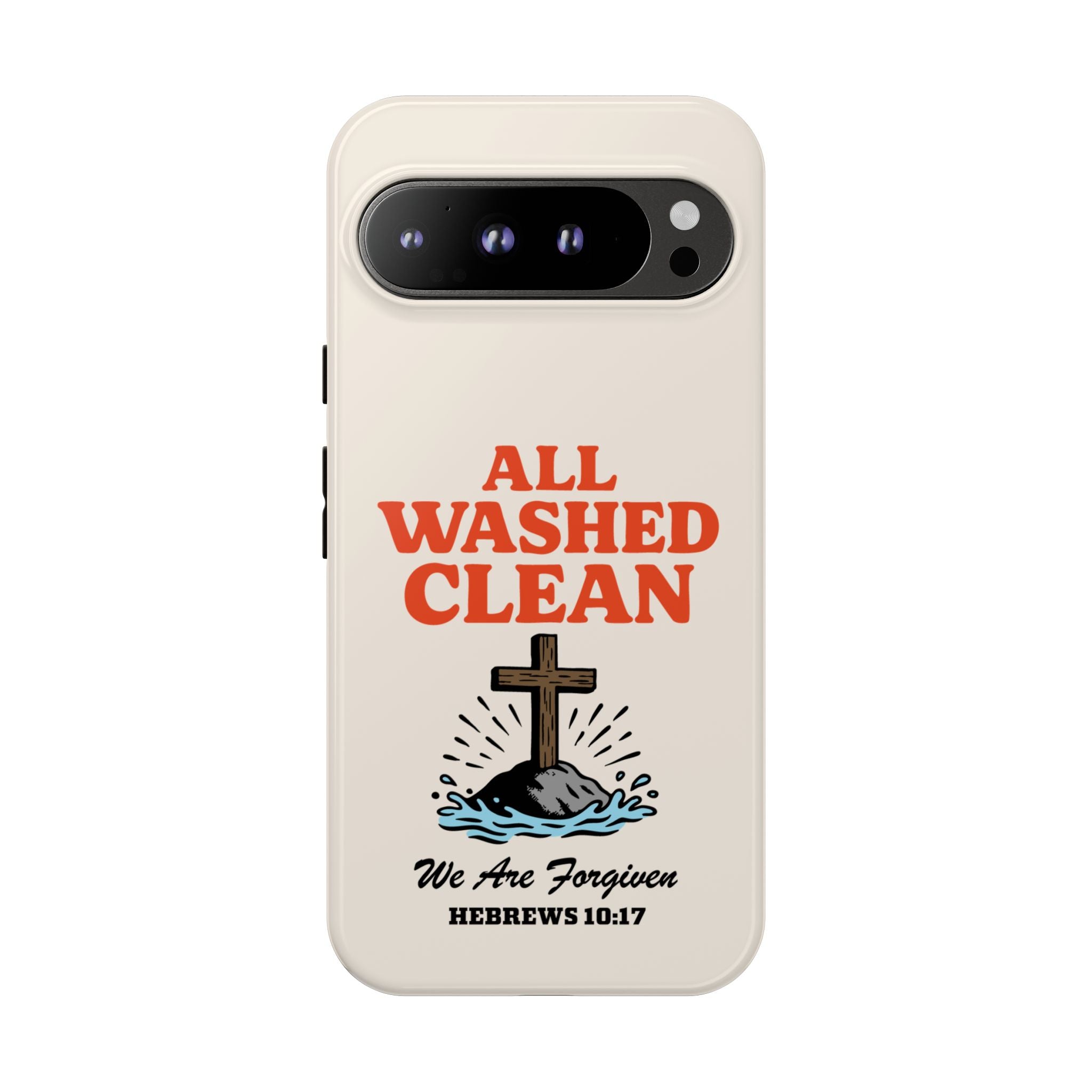 All Washed Clean Phone Case – Hebrews 10:17 Scripture