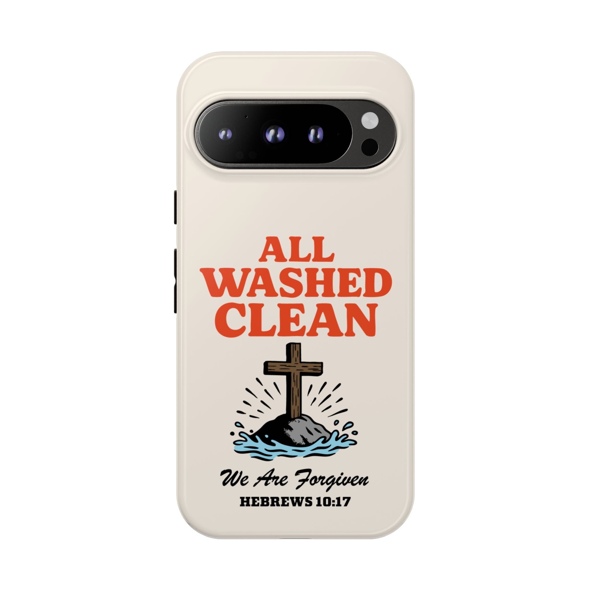 All Washed Clean Phone Case – Hebrews 10:17 Scripture
