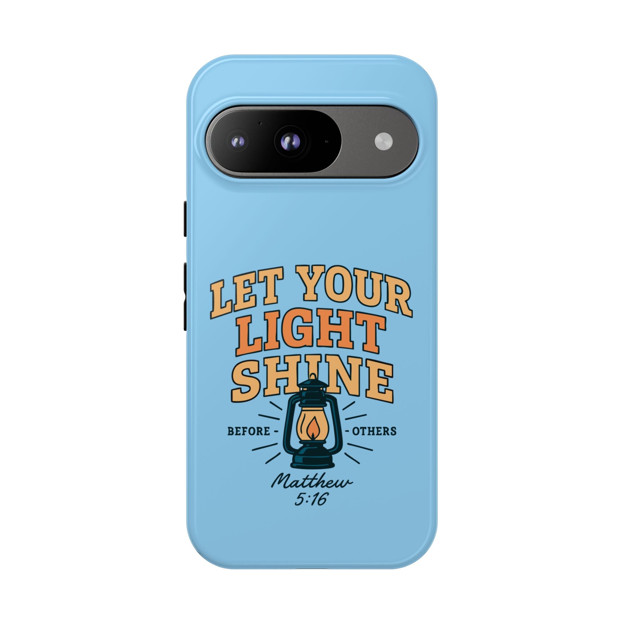 Let Your Light Shine Phone Case – Matthew 5:16