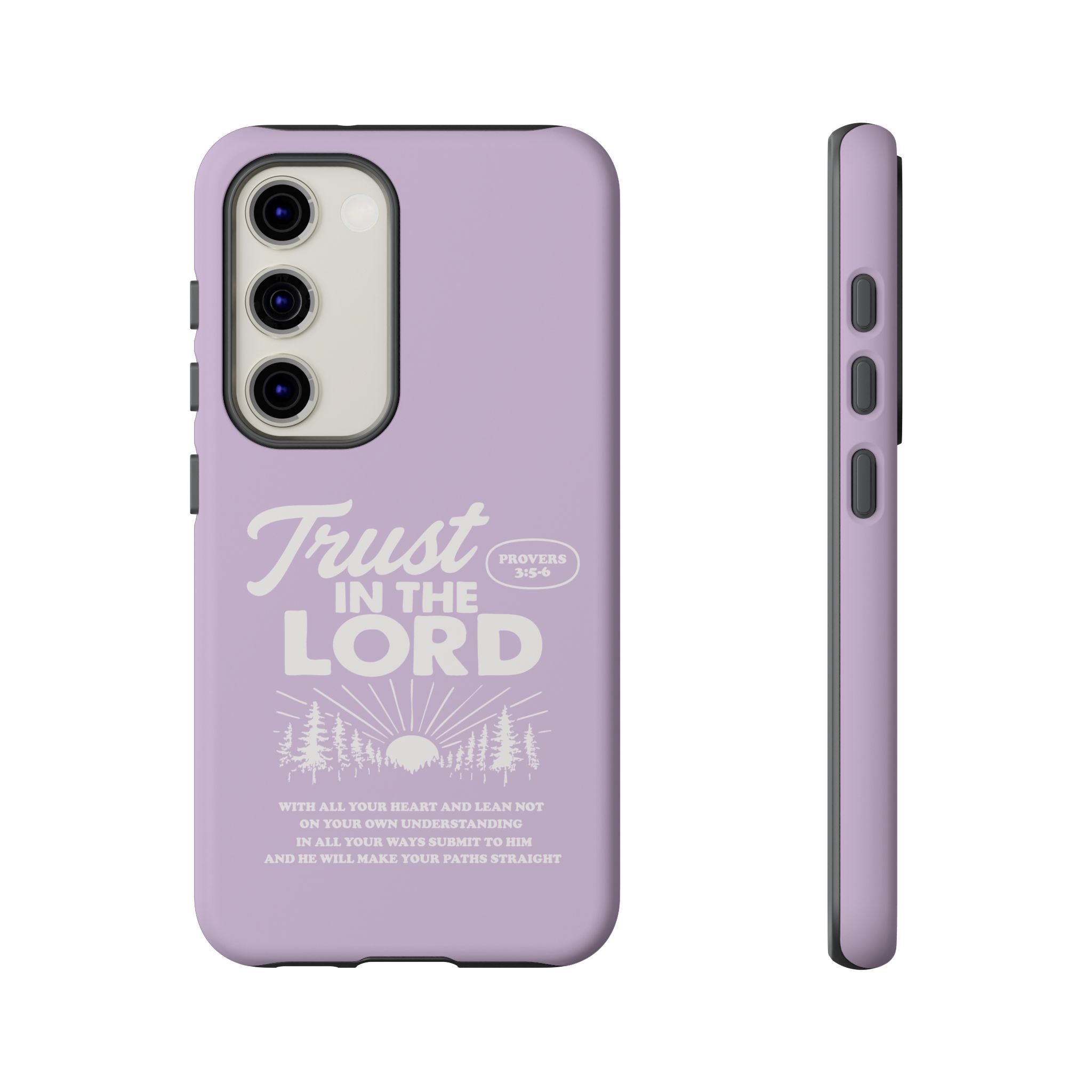 Trust in the Lord Phone Case – Proverbs 3:5-6