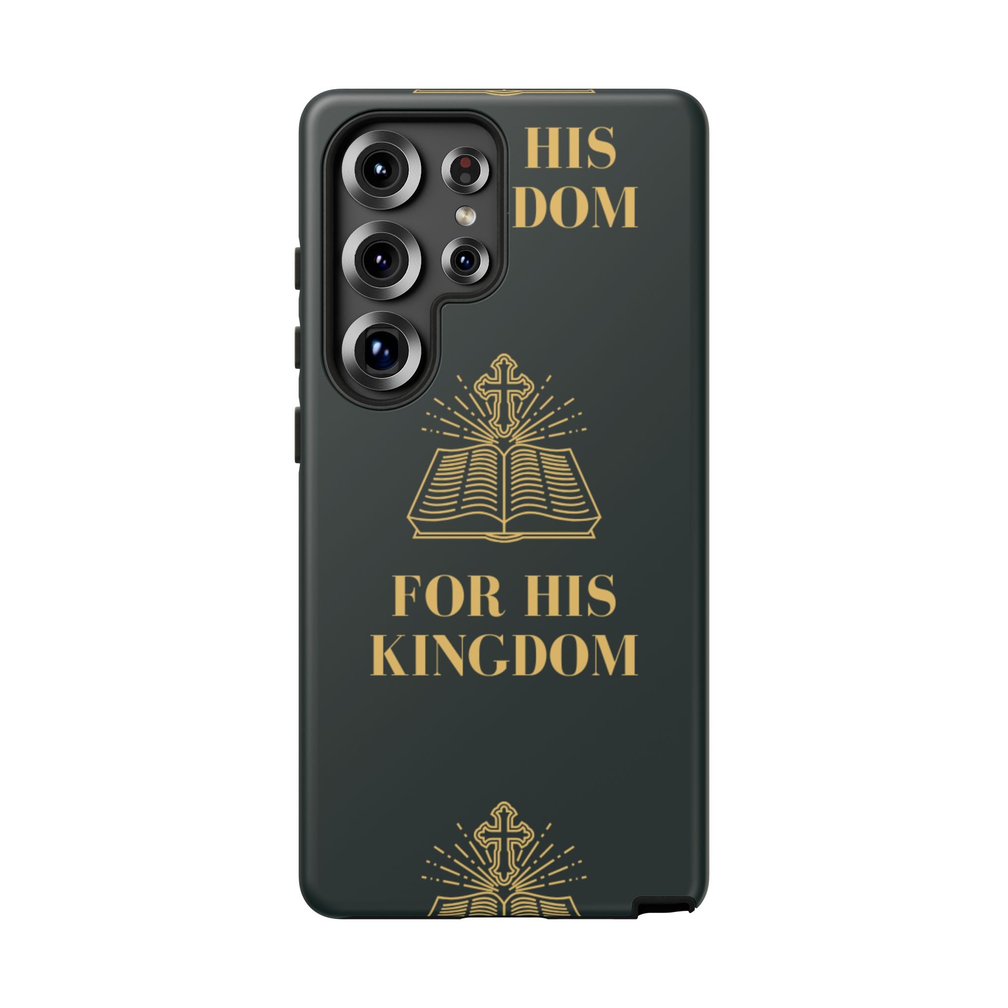 Kingdom Style - For His Kingdom Phone Case