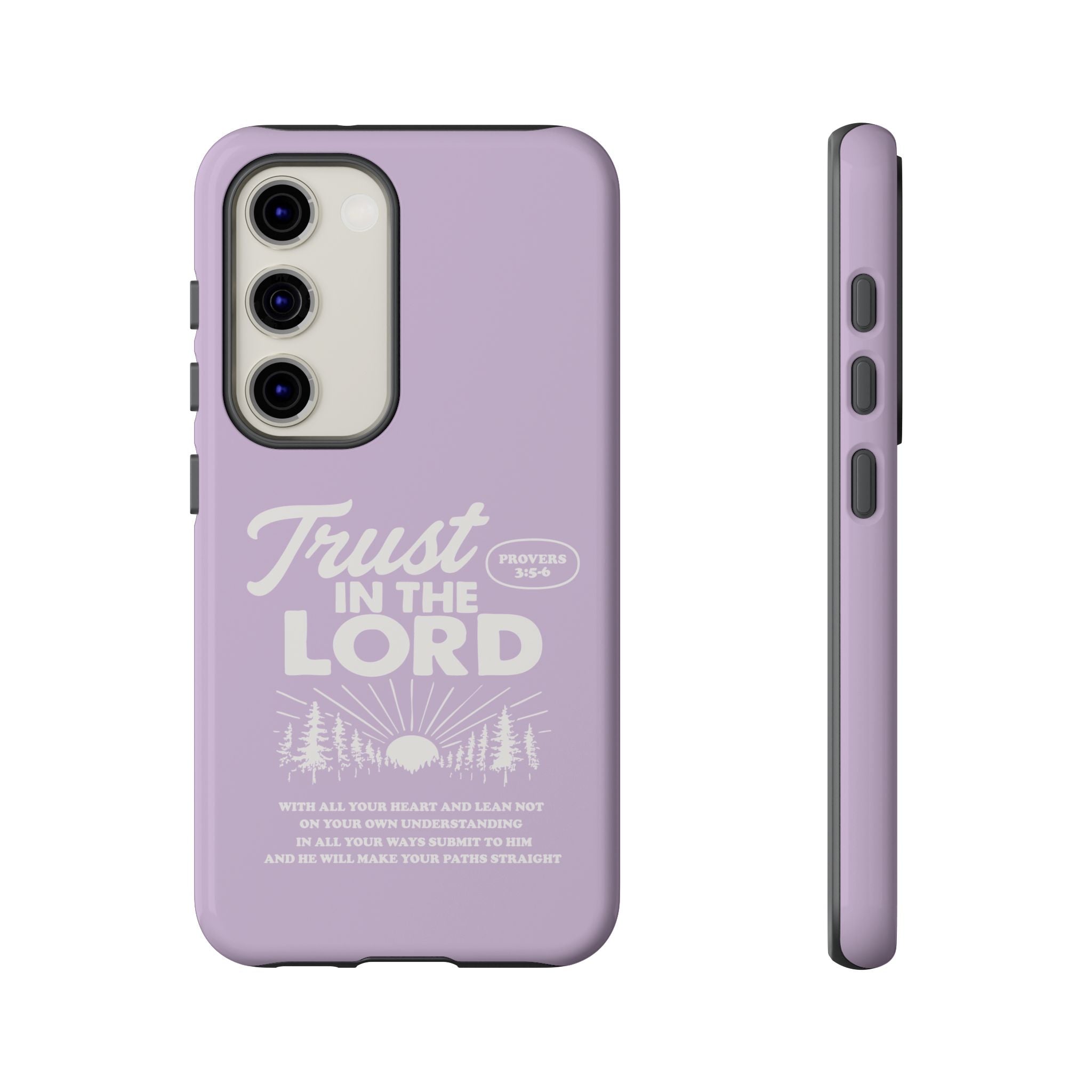 Trust in the Lord Phone Case – Proverbs 3:5-6