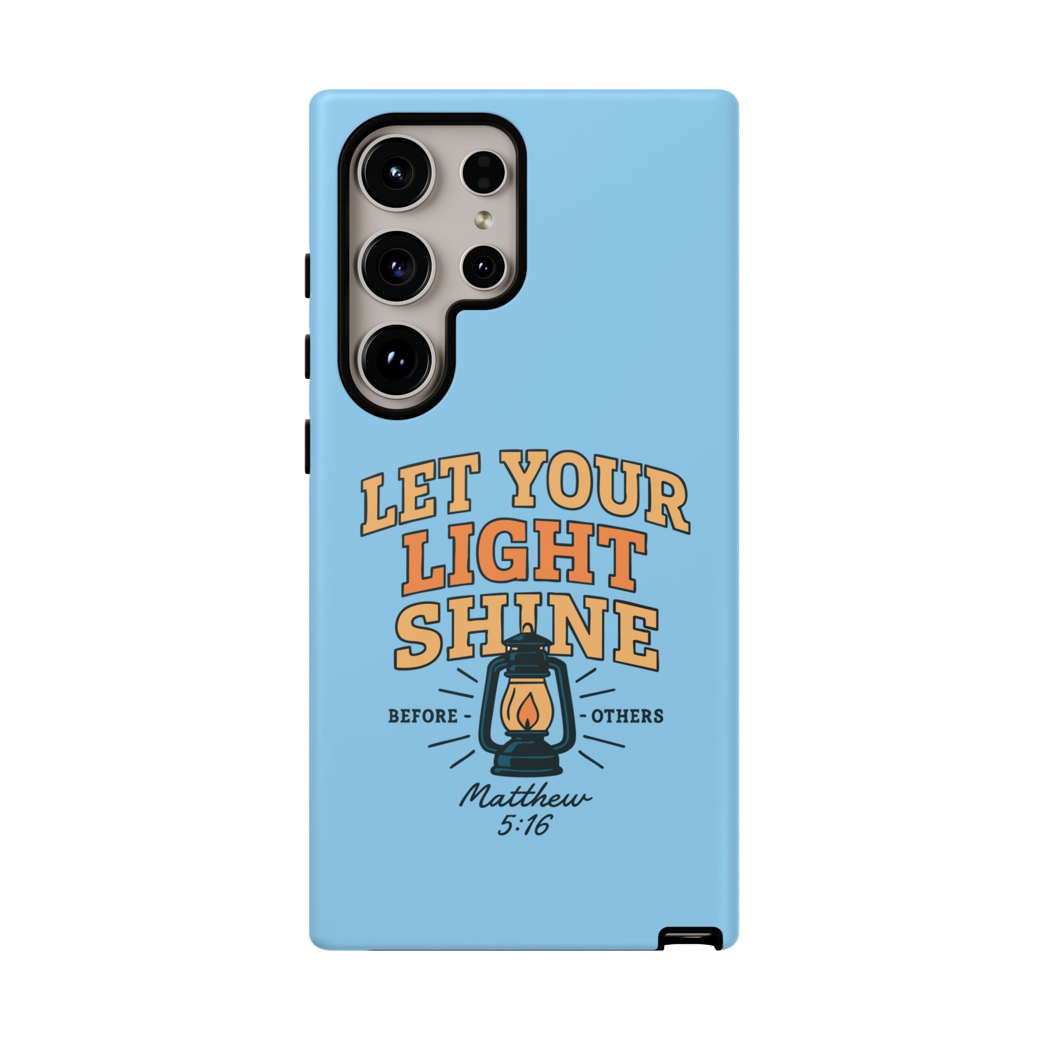 Let Your Light Shine Phone Case – Matthew 5:16