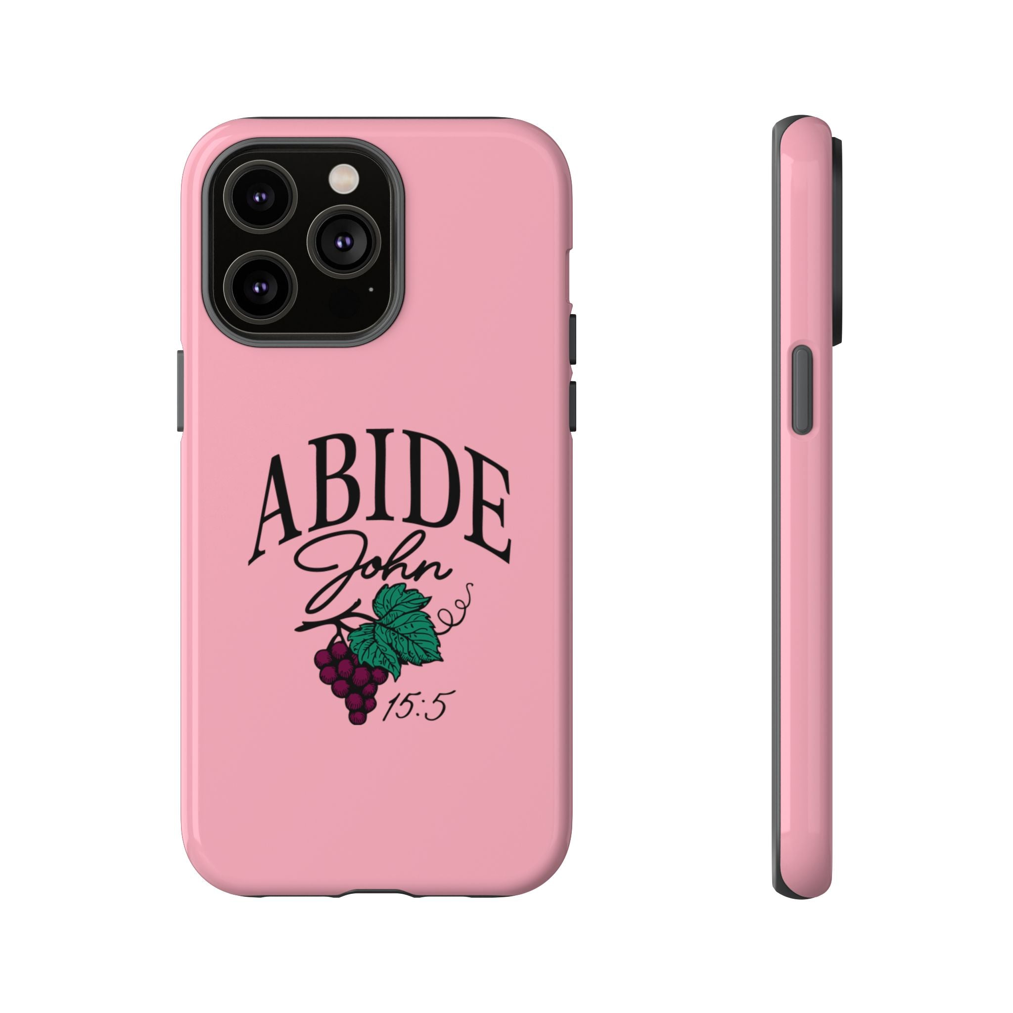 Abide Phone Case – John 15:5 Christian Tough Cover