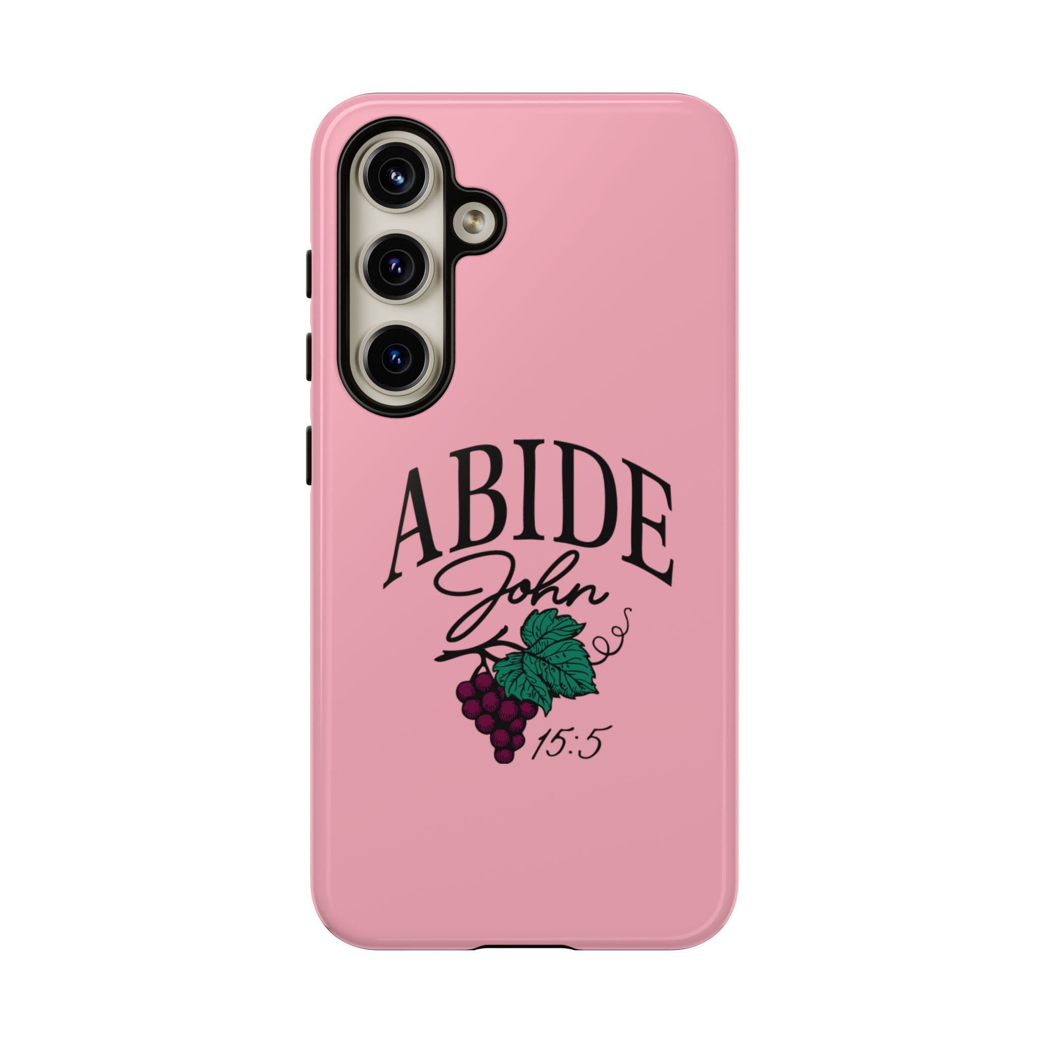Abide Phone Case – John 15:5 Christian Tough Cover