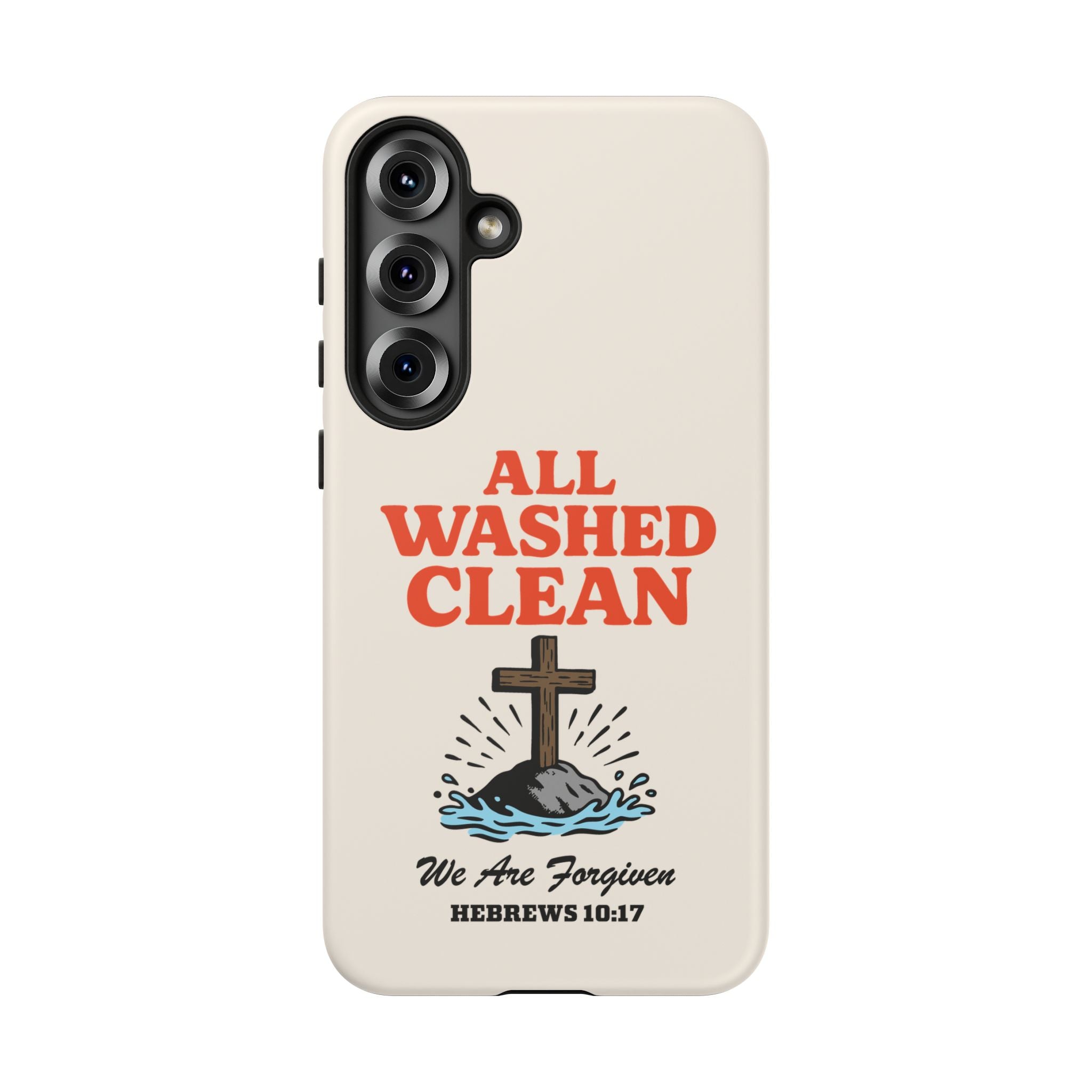 All Washed Clean Phone Case – Hebrews 10:17 Scripture