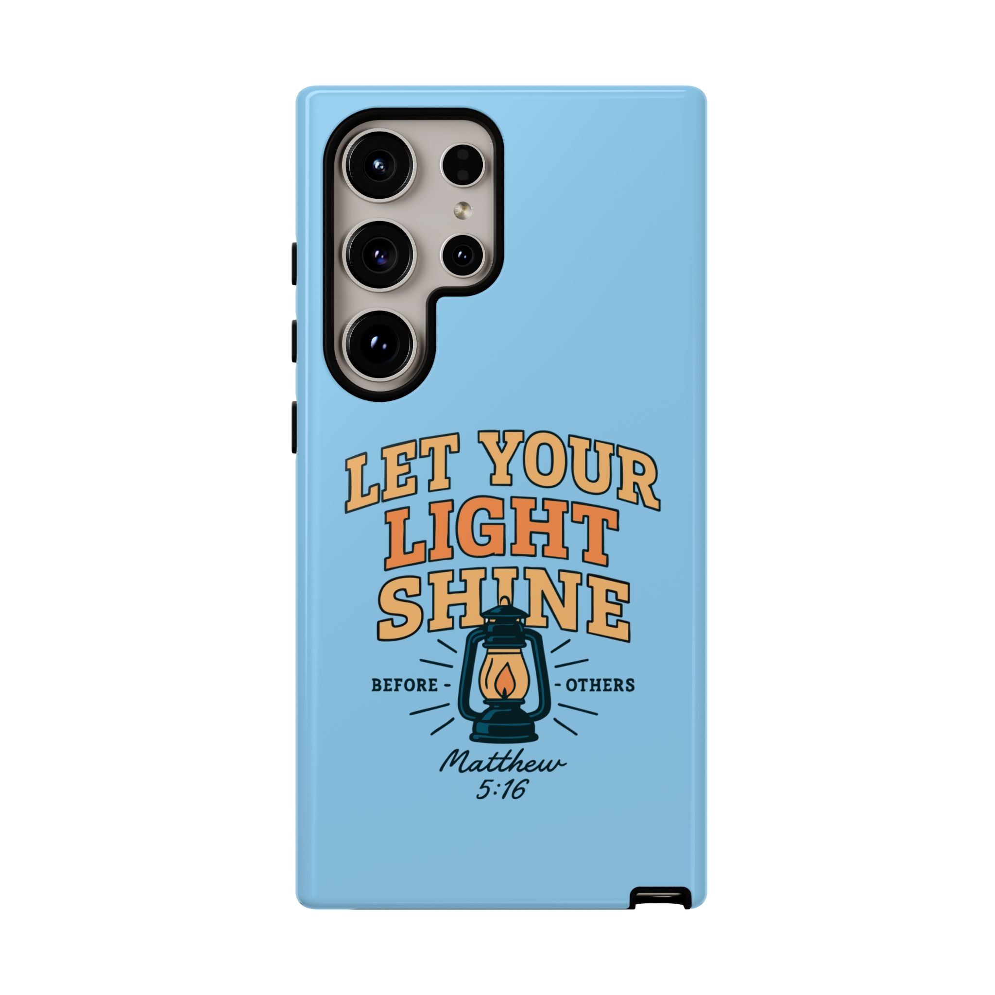 Let Your Light Shine Phone Case – Matthew 5:16