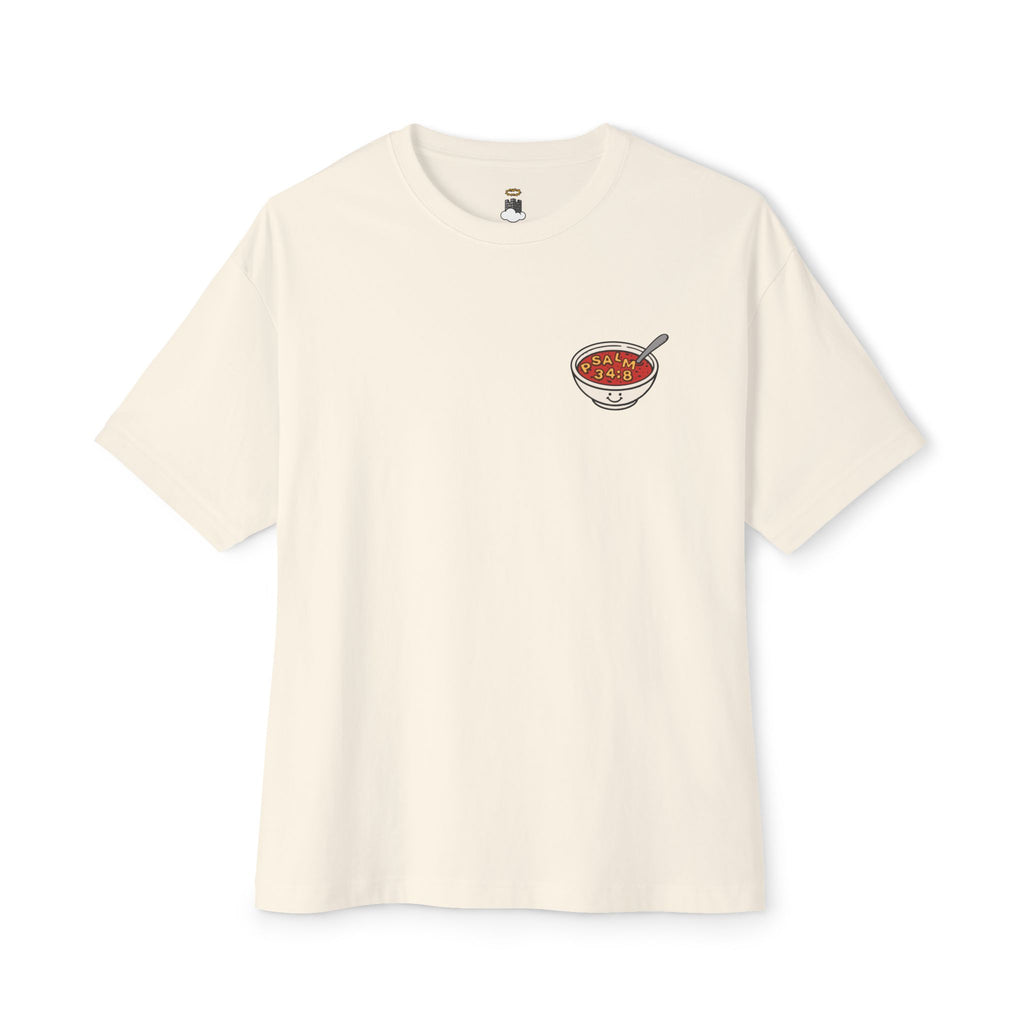 Taste and See – Psalm 34:8 Christian Oversized Tee