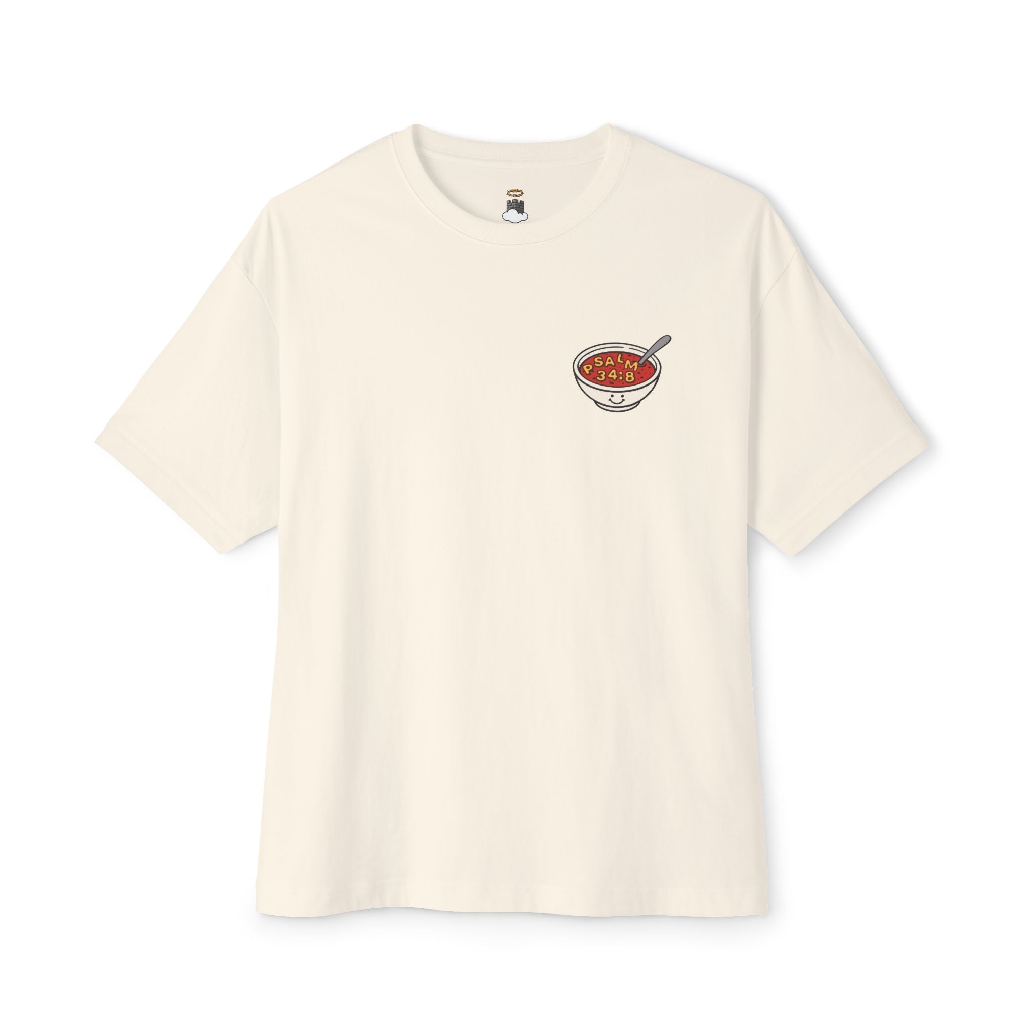 Taste and See – Psalm 34:8 Christian Oversized Tee