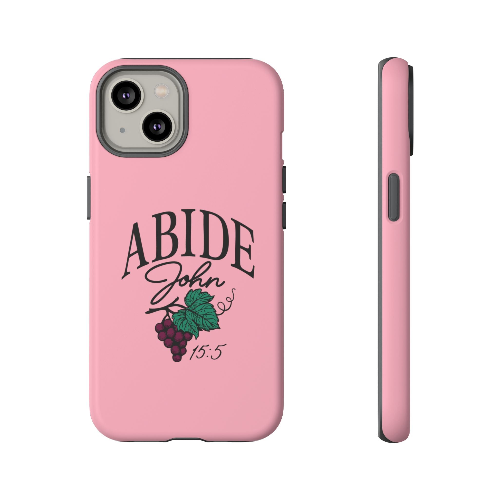 Abide Phone Case – John 15:5 Christian Tough Cover