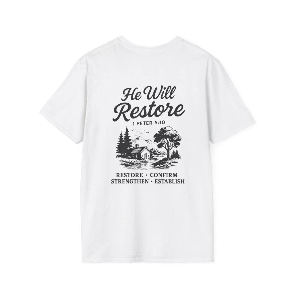 He Will Restore – Inspirational Christian T-Shirt