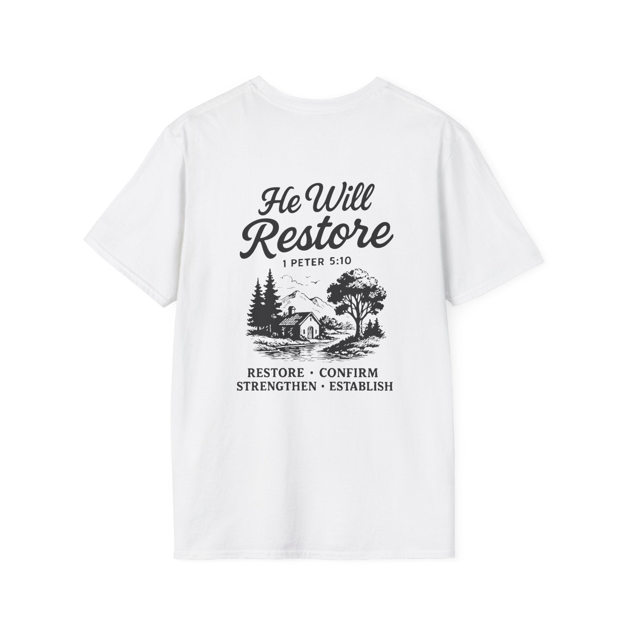He Will Restore – Inspirational Christian T-Shirt