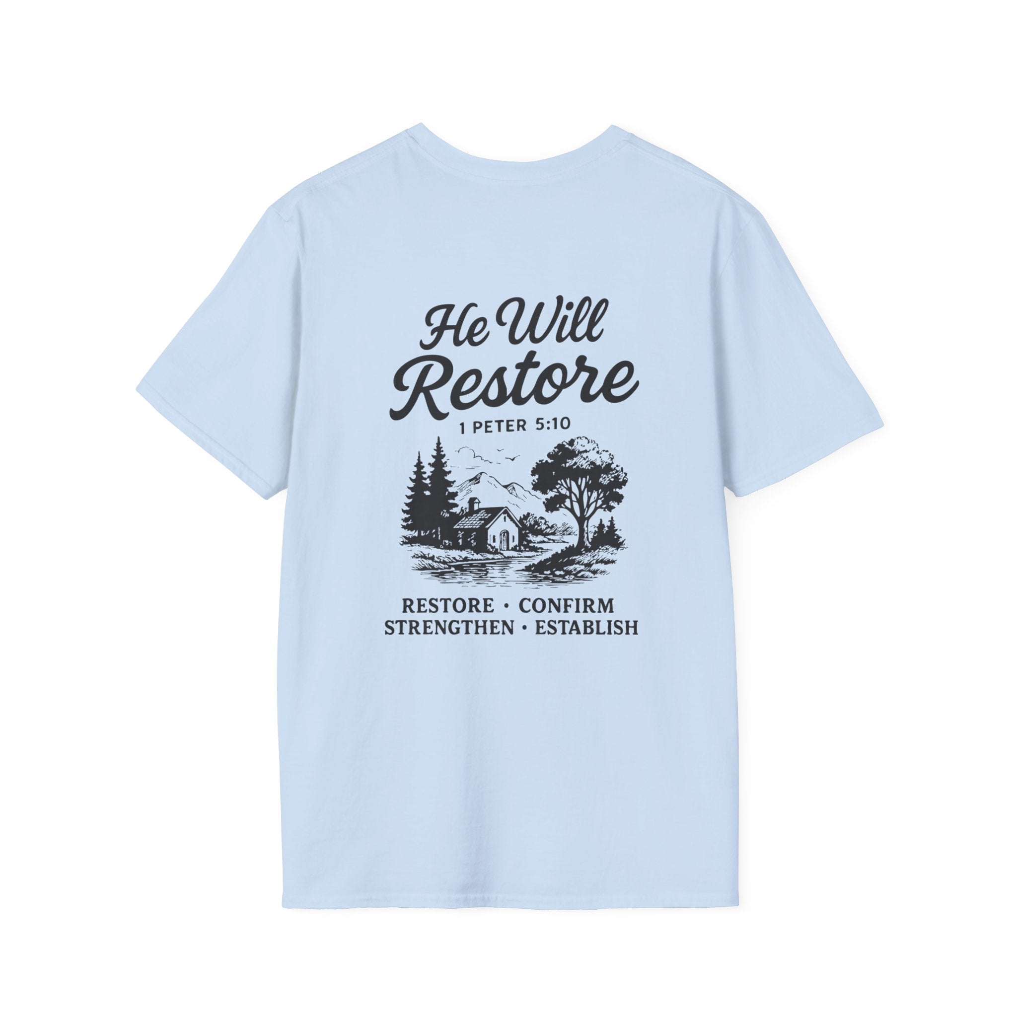 He Will Restore – Inspirational Christian T-Shirt