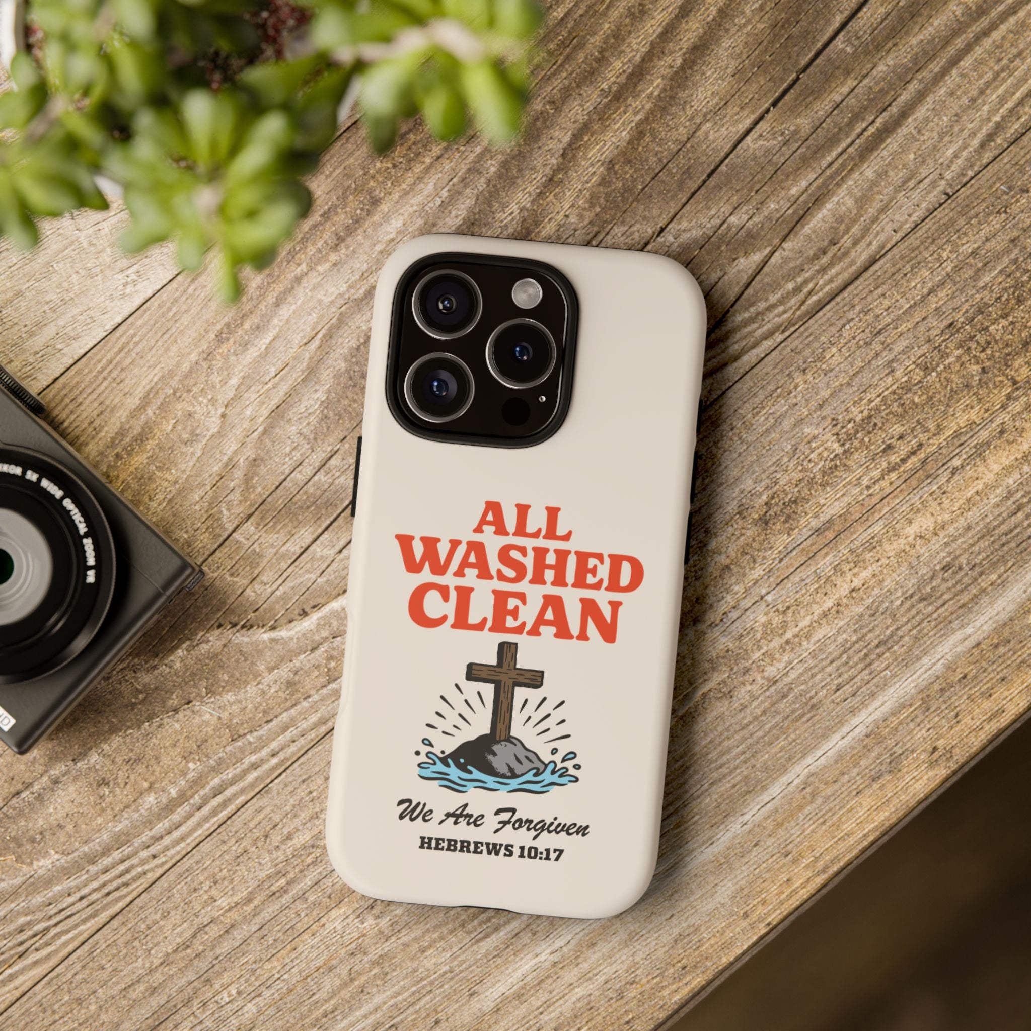 All Washed Clean Phone Case – Hebrews 10:17 Scripture