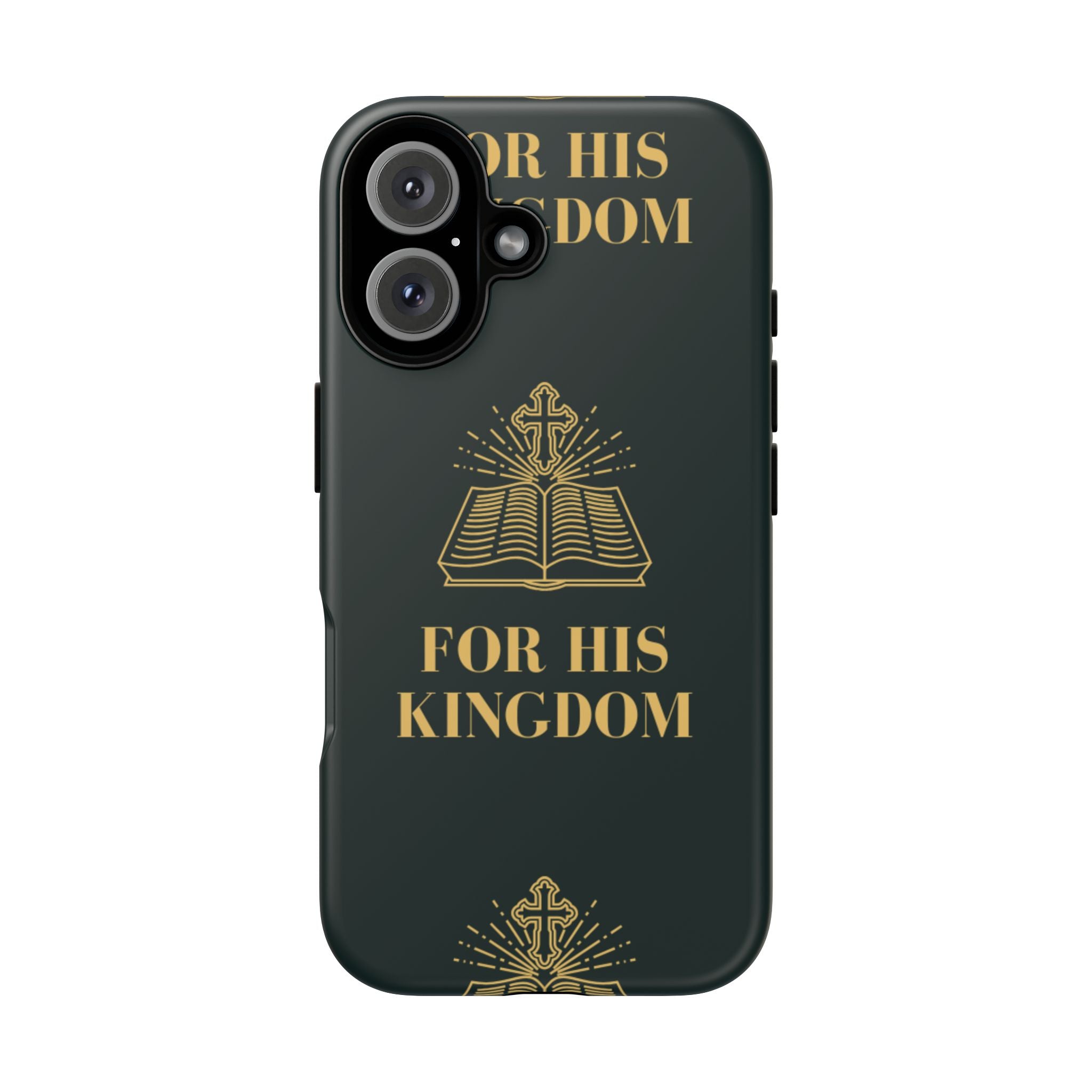 Kingdom Style - For His Kingdom Phone Case