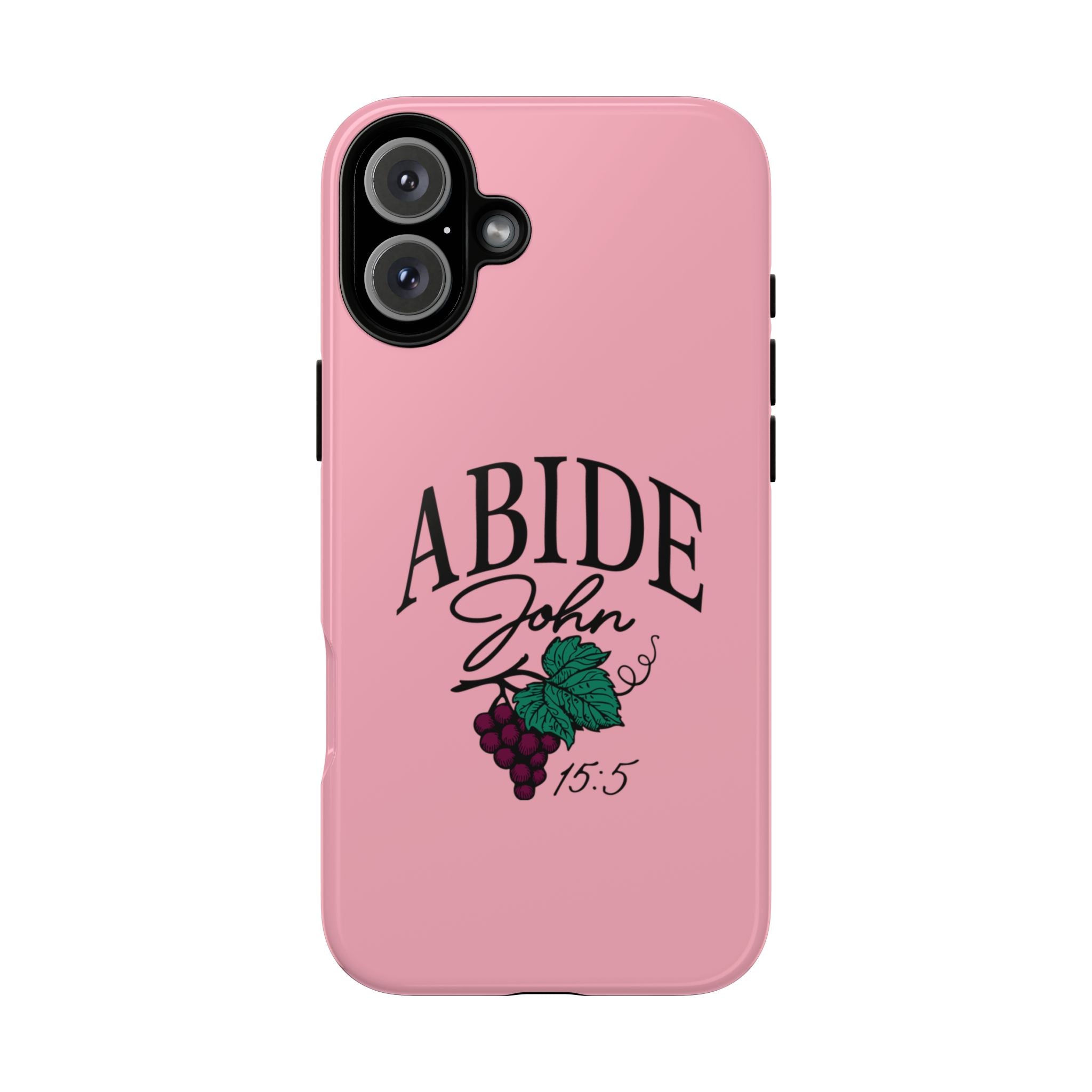 Abide Phone Case – John 15:5 Christian Tough Cover