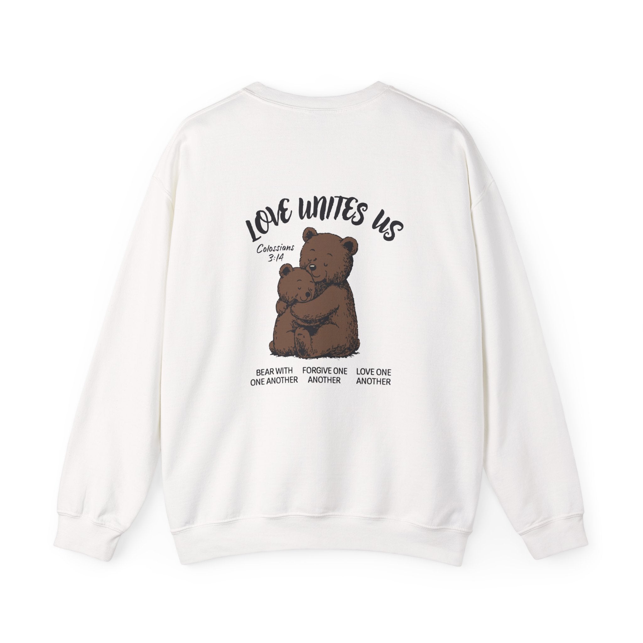 Love Unites Us - Cute Christian Bear Hug Sweatshirt