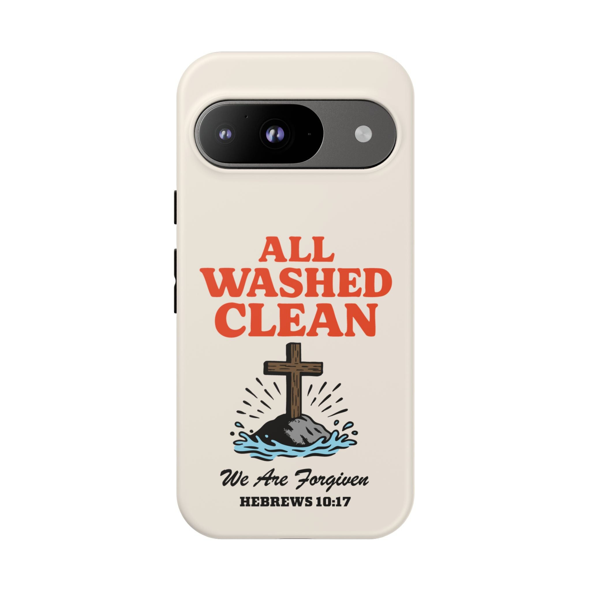 All Washed Clean Phone Case – Hebrews 10:17 Scripture
