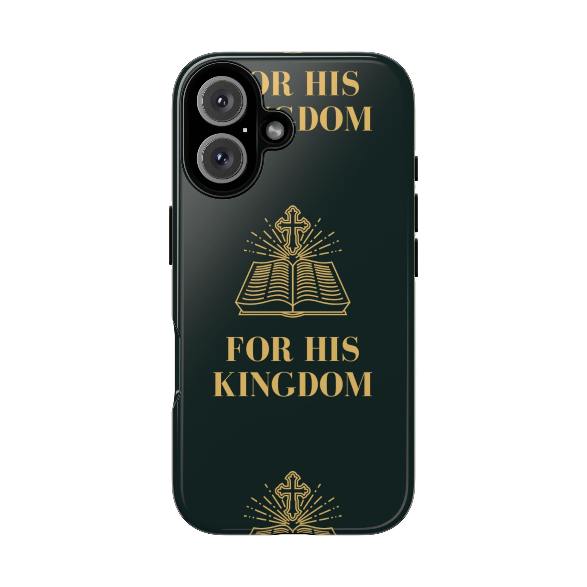 Kingdom Style - For His Kingdom Phone Case