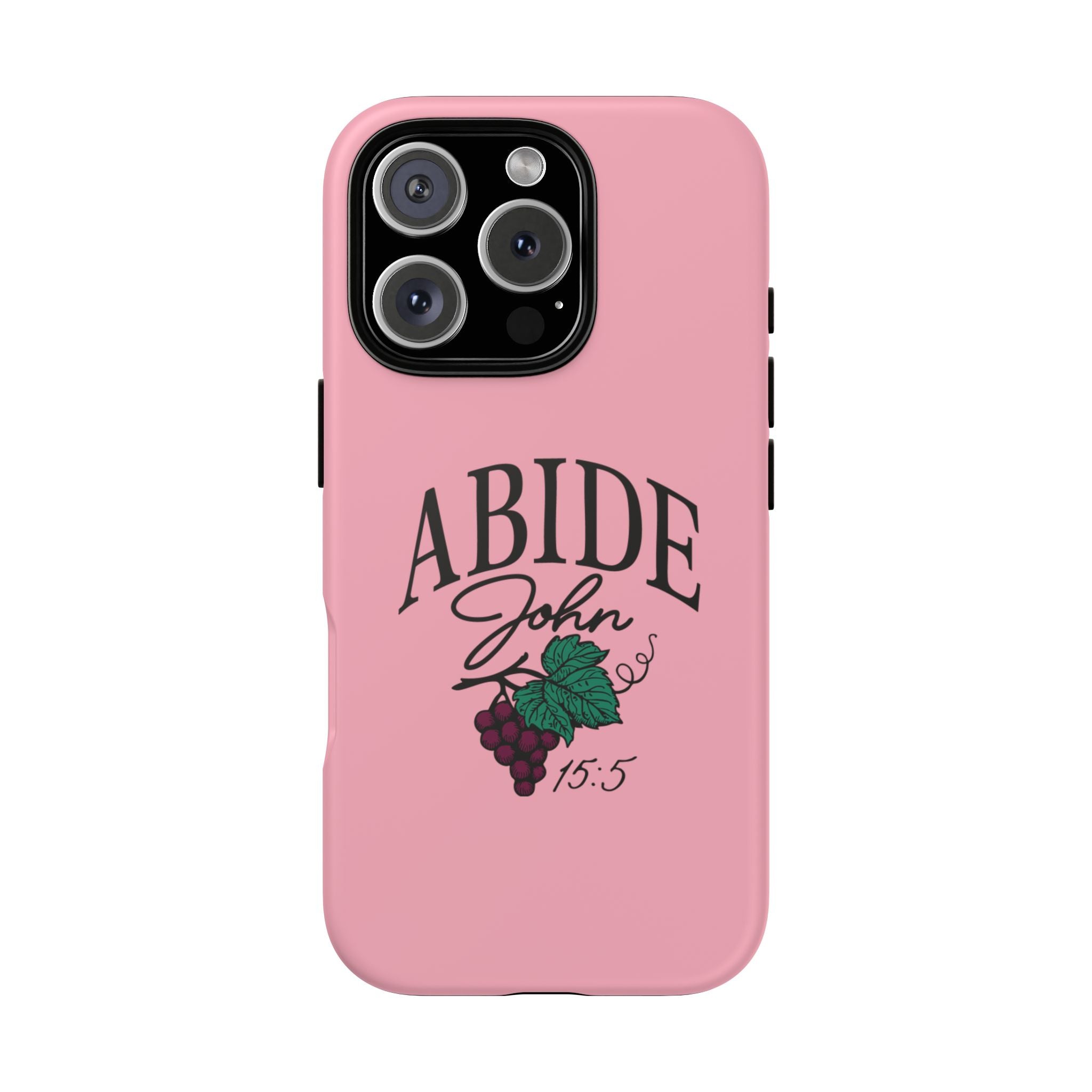 Abide Phone Case – John 15:5 Christian Tough Cover