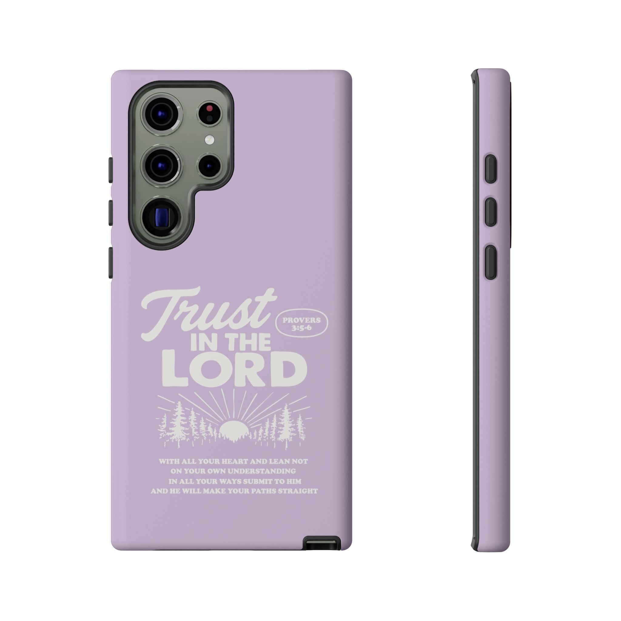 Trust in the Lord Phone Case – Proverbs 3:5-6