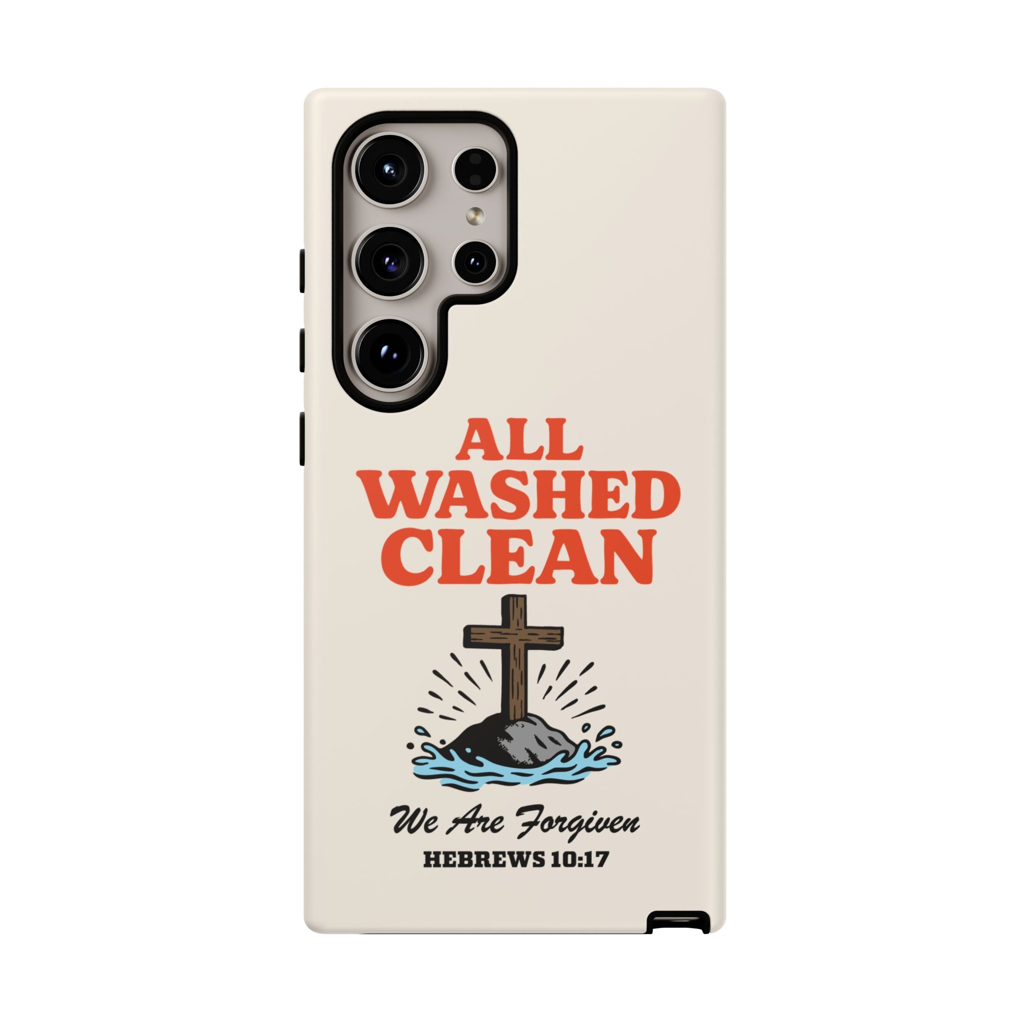 All Washed Clean Phone Case – Hebrews 10:17 Scripture