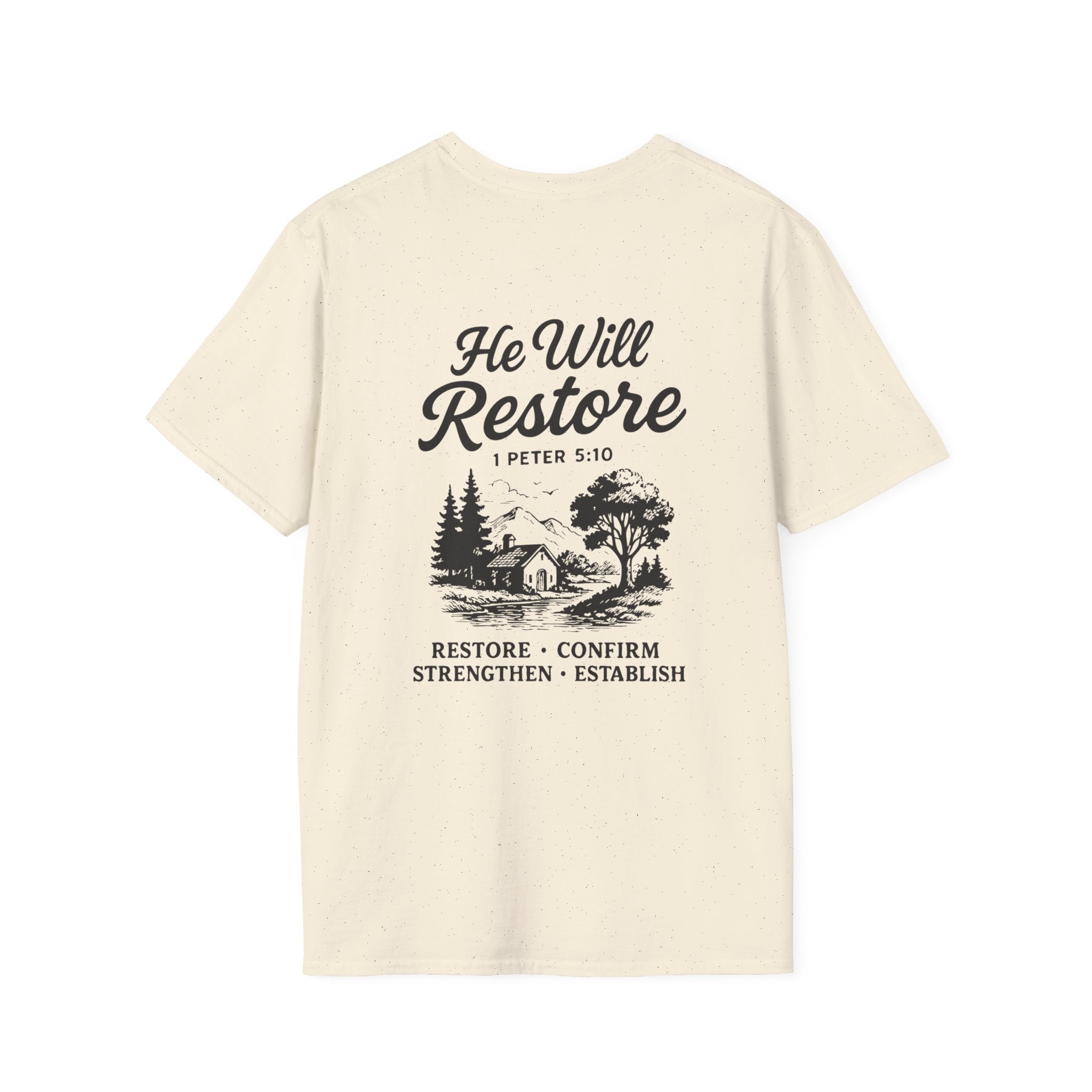 He Will Restore – Inspirational Christian T-Shirt