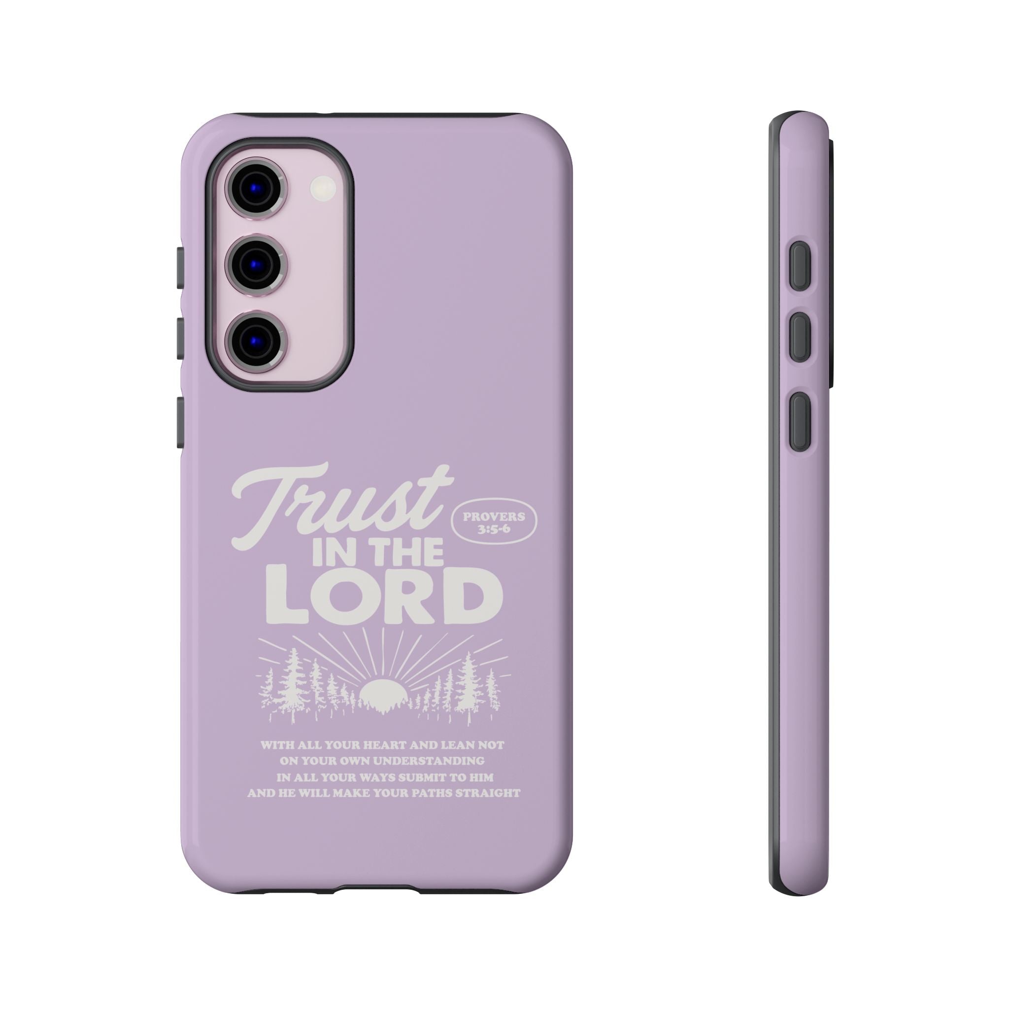 Trust in the Lord Phone Case – Proverbs 3:5-6