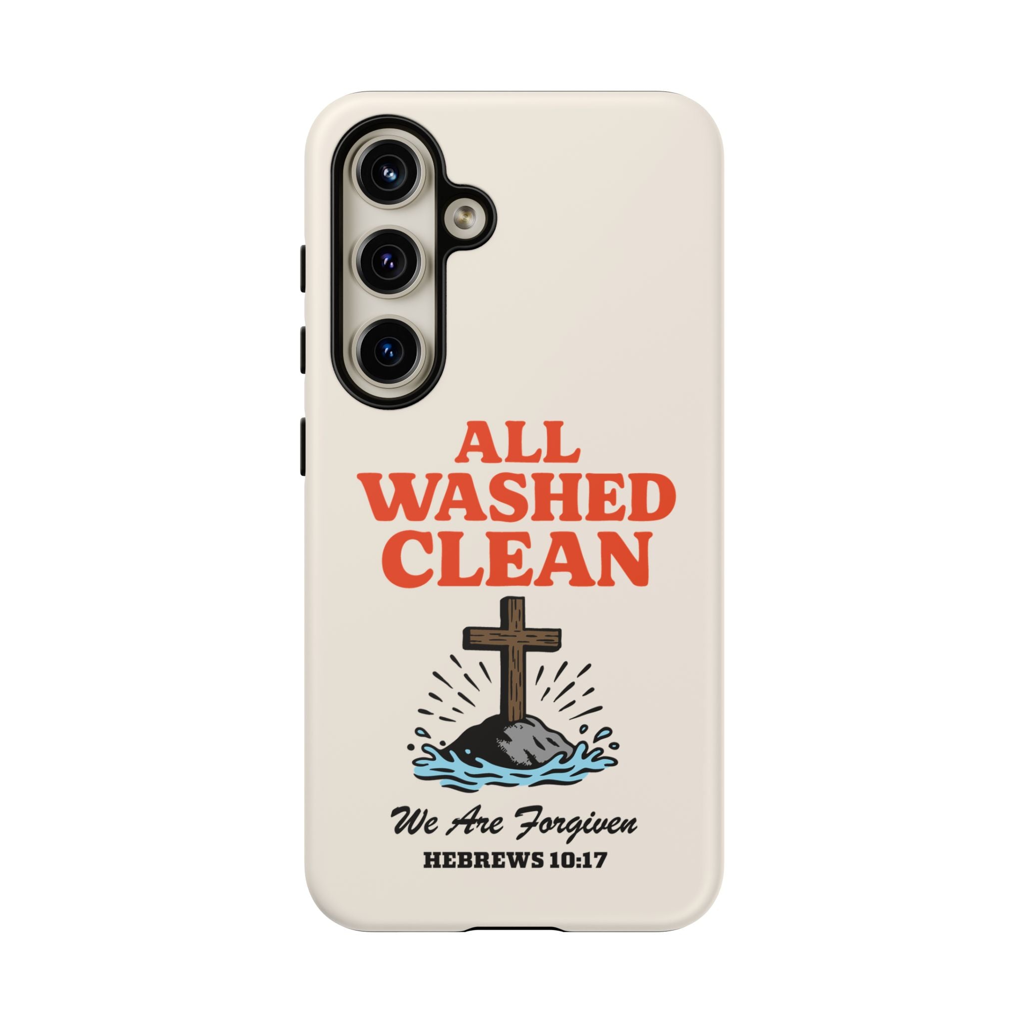 All Washed Clean Phone Case – Hebrews 10:17 Scripture