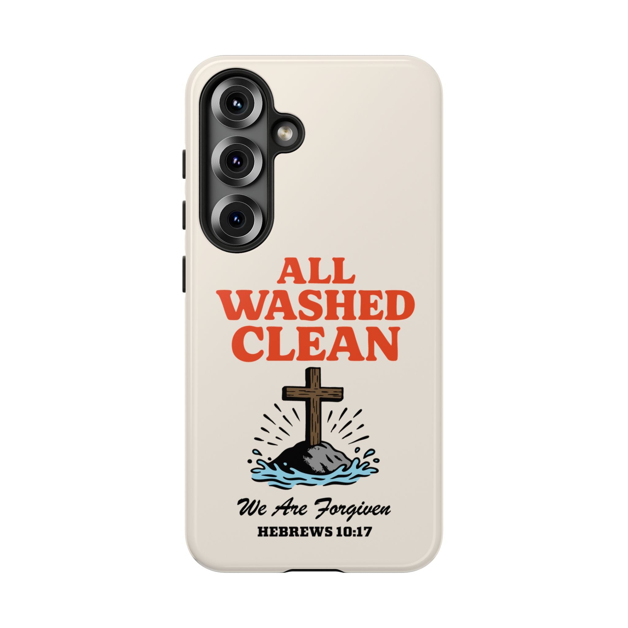 All Washed Clean Phone Case – Hebrews 10:17 Scripture