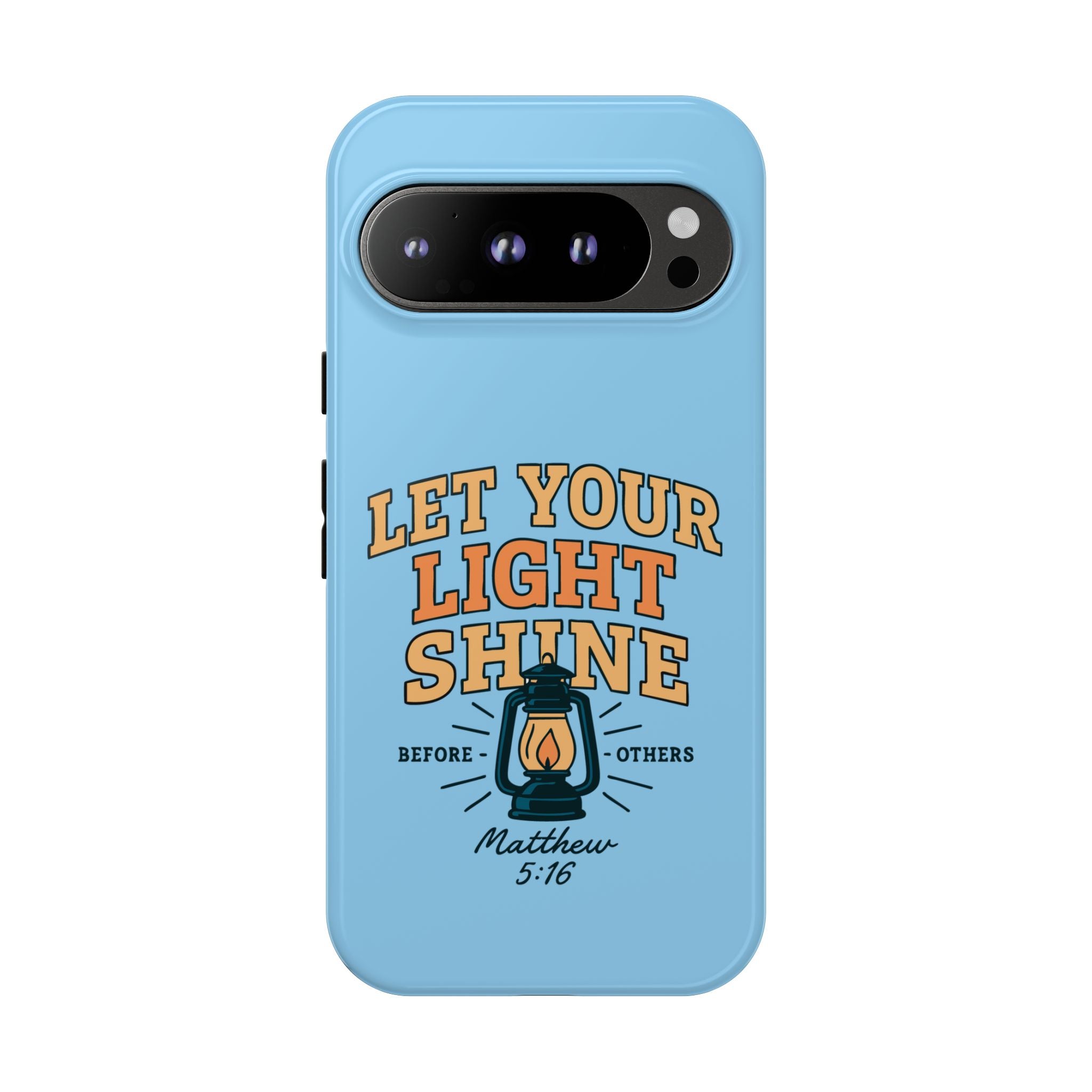 Let Your Light Shine Phone Case – Matthew 5:16
