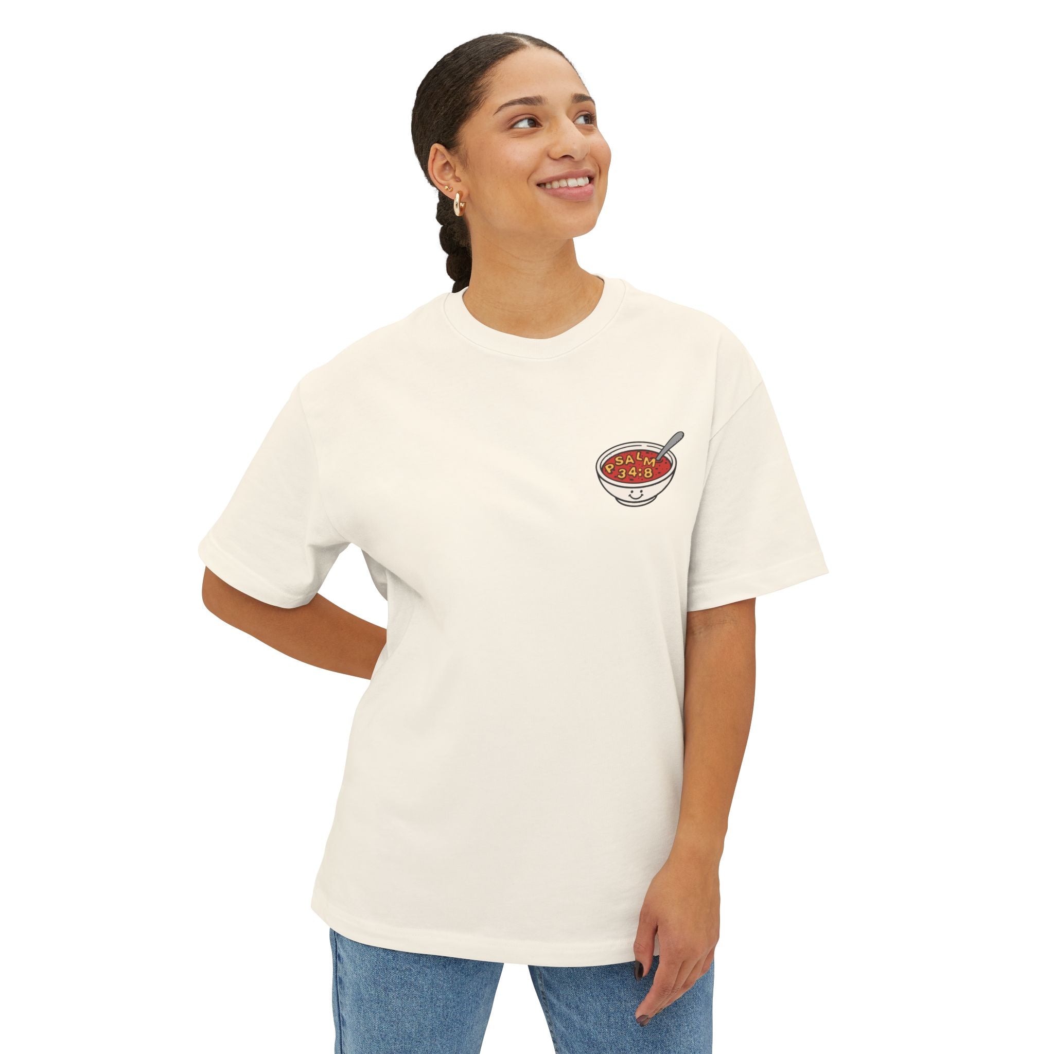 Taste and See – Psalm 34:8 Christian Oversized Tee