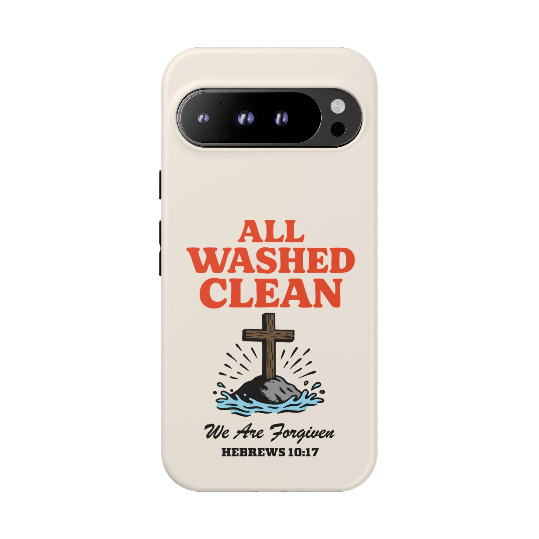 All Washed Clean Phone Case – Hebrews 10:17 Scripture
