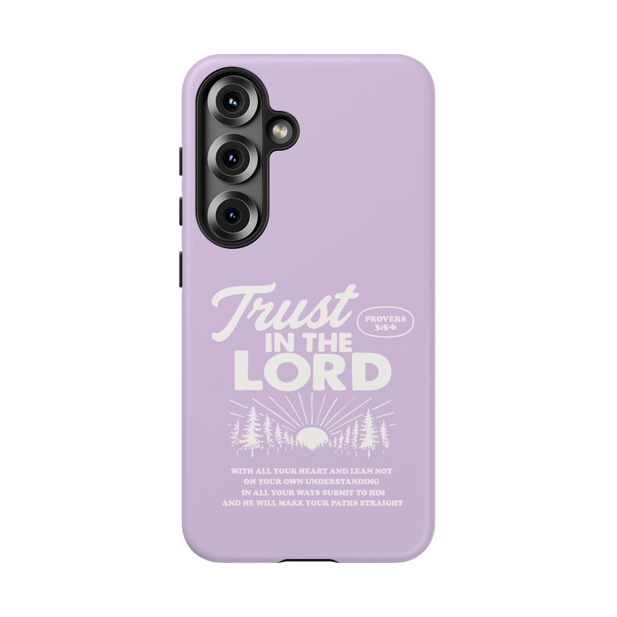 Trust in the Lord Phone Case – Proverbs 3:5-6