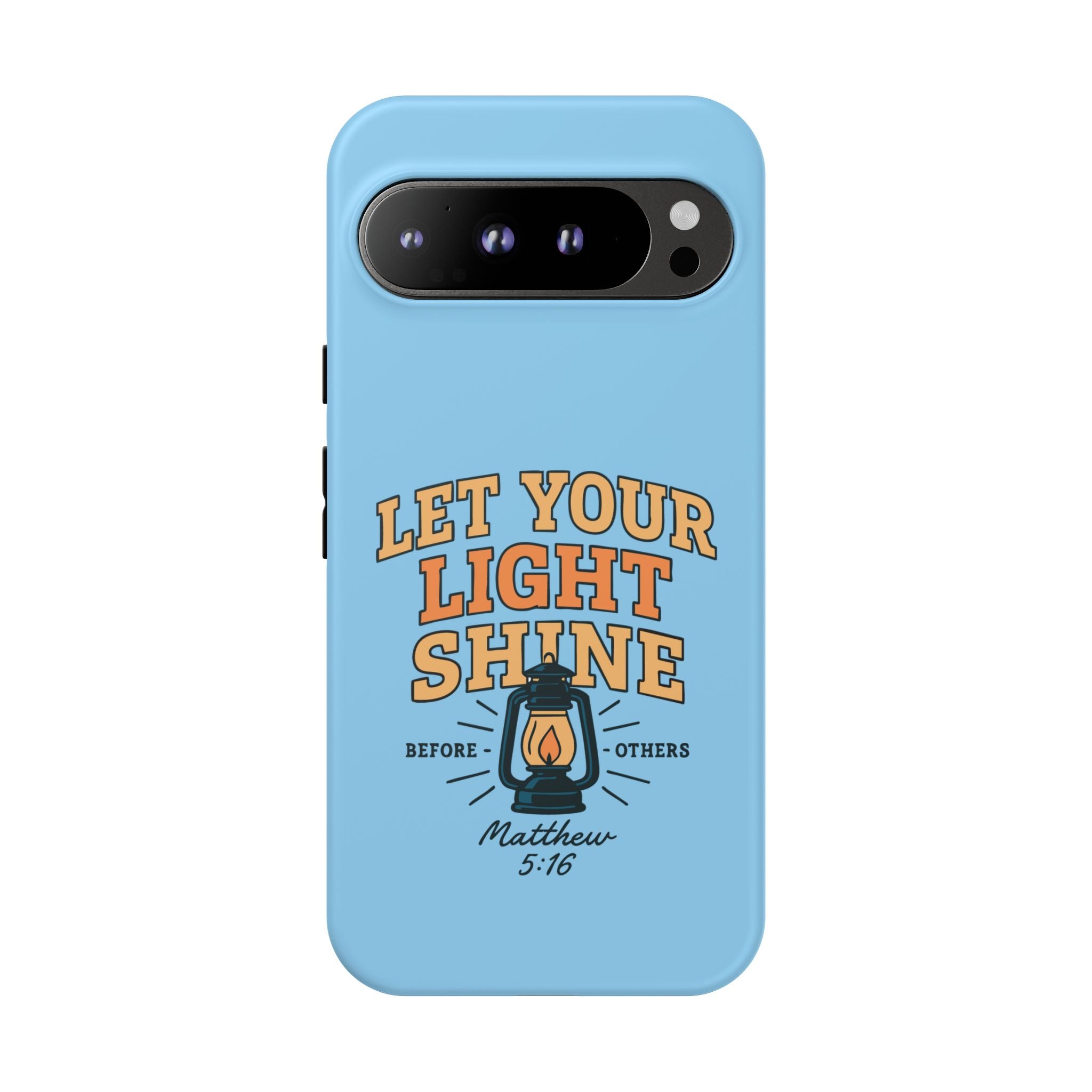 Let Your Light Shine Phone Case – Matthew 5:16