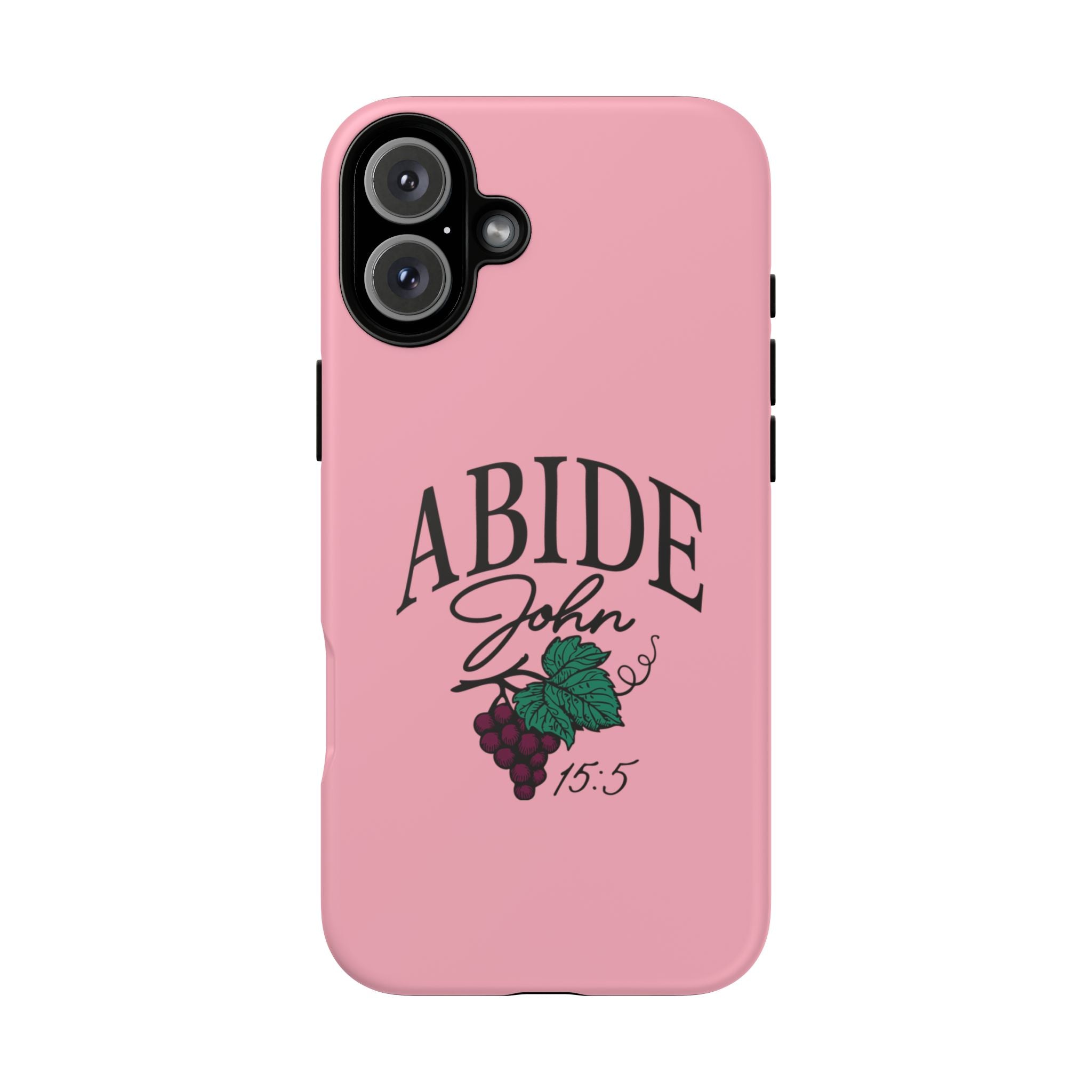 Abide Phone Case – John 15:5 Christian Tough Cover