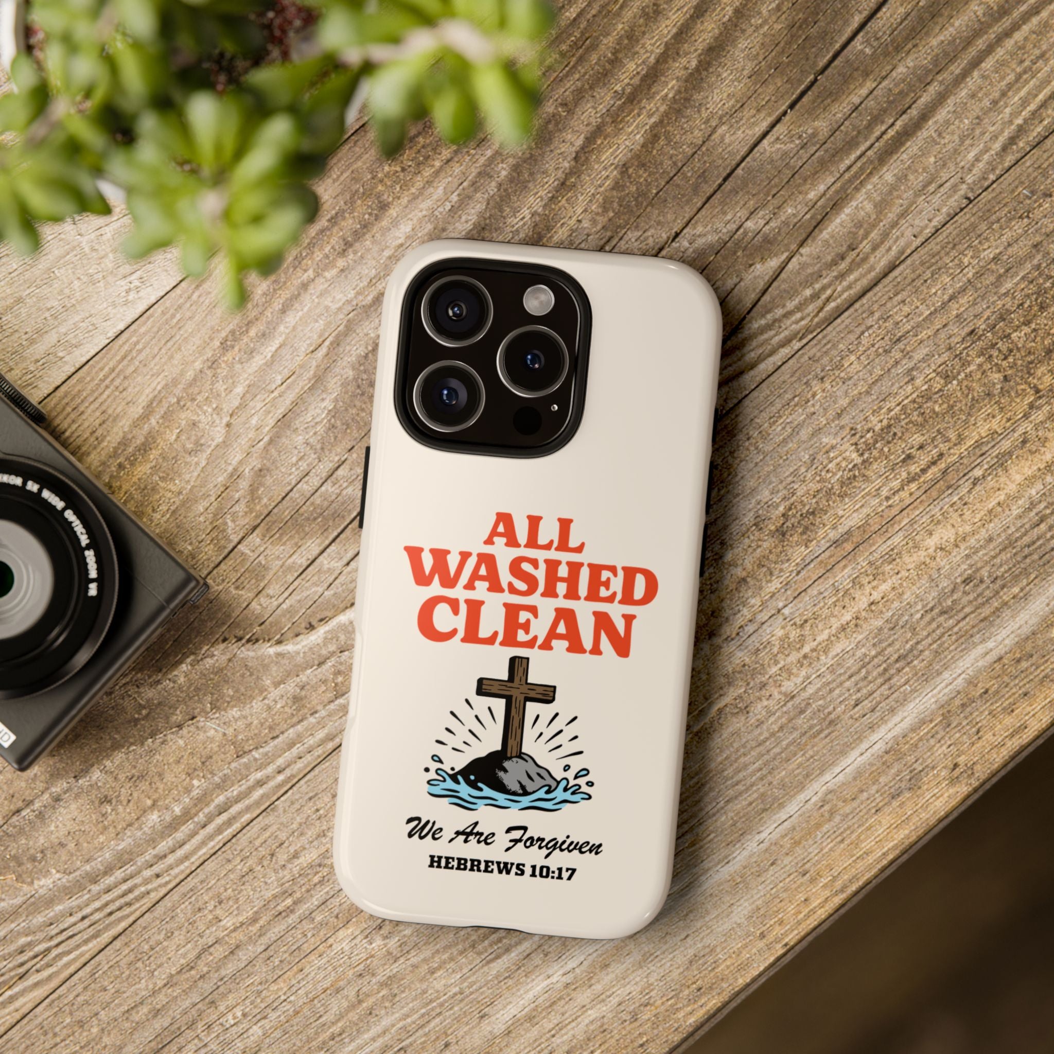 All Washed Clean Phone Case – Hebrews 10:17 Scripture