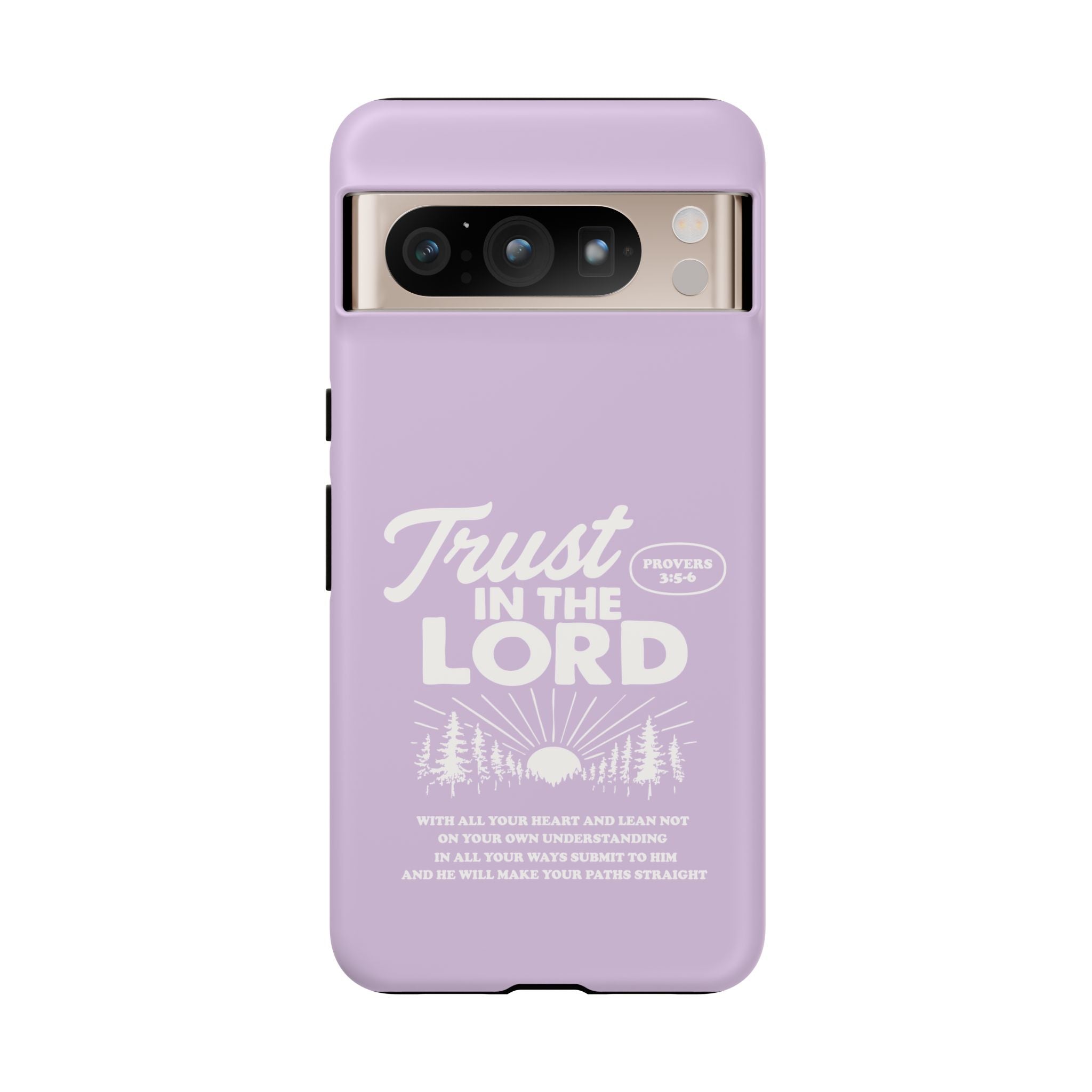 Trust in the Lord Phone Case – Proverbs 3:5-6