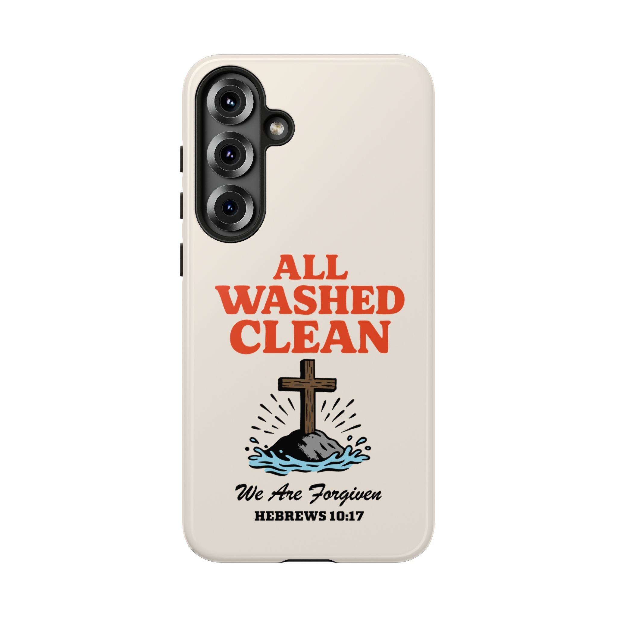 All Washed Clean Phone Case – Hebrews 10:17 Scripture