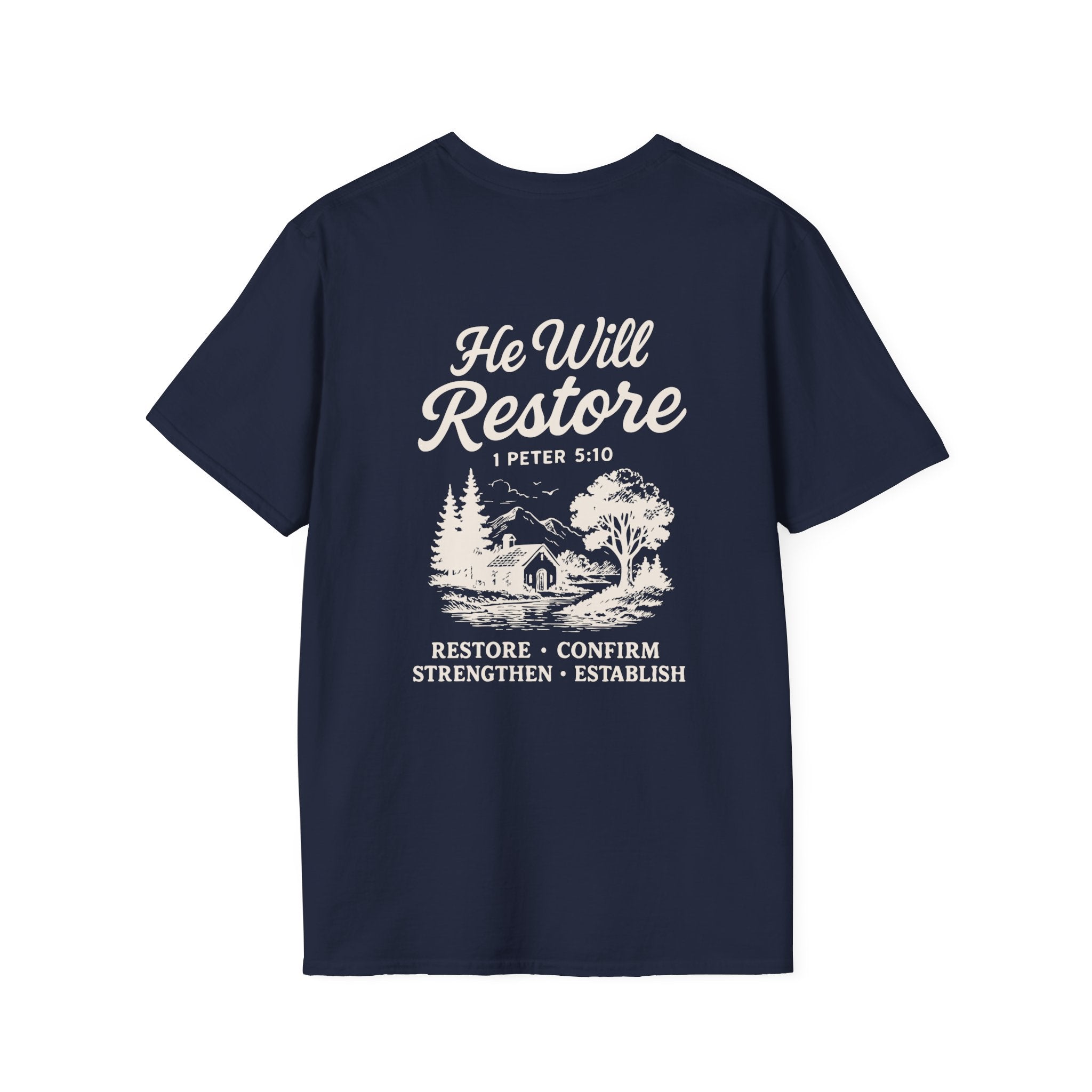 He Will Restore – Inspirational Christian T-Shirt