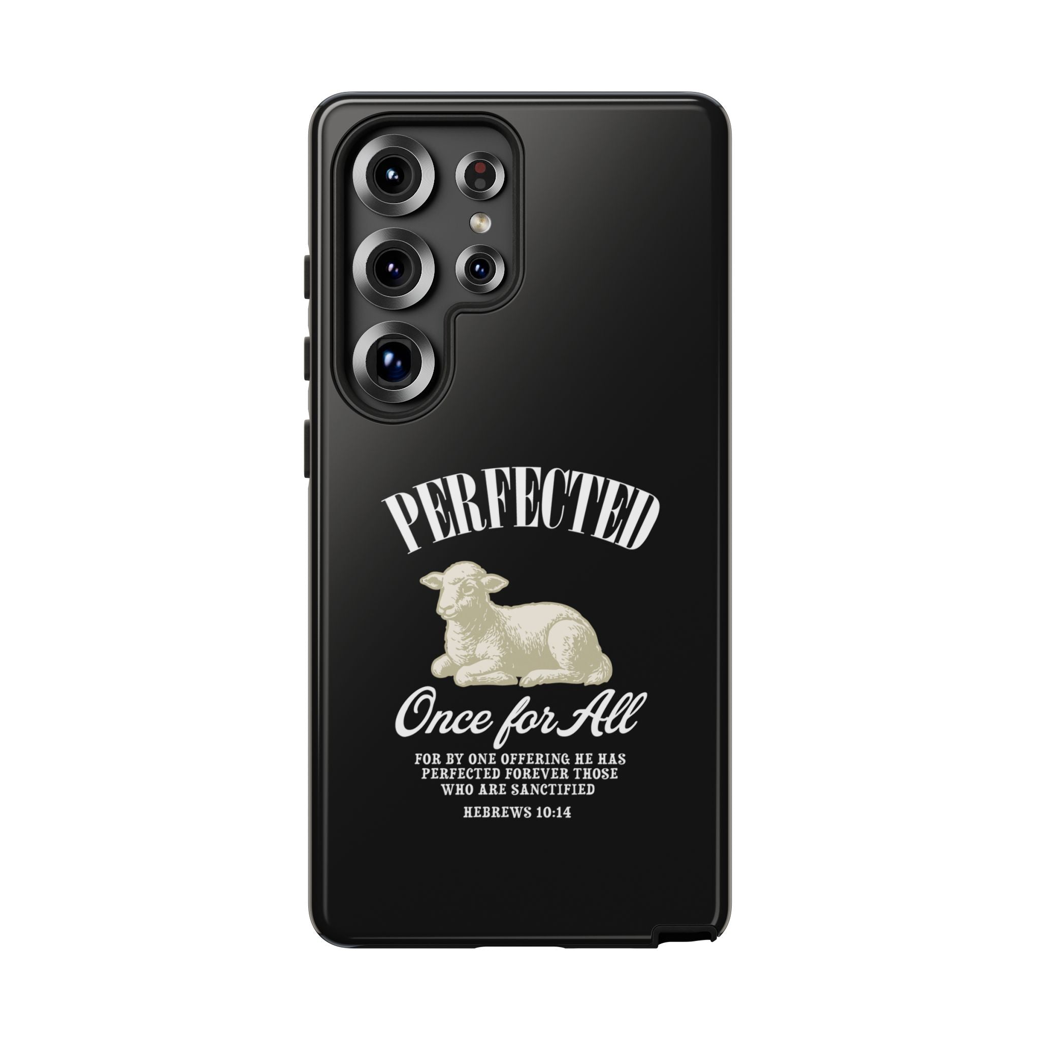 Perfected Once For All Phone Case – Christian Tough Cover