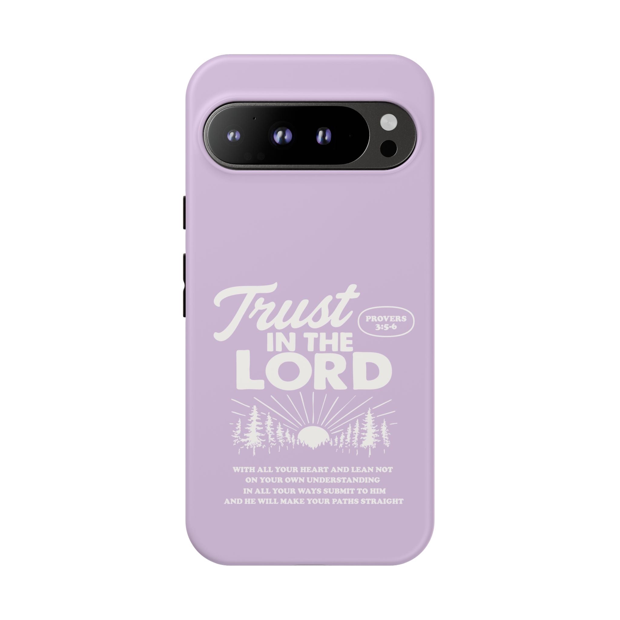 Trust in the Lord Phone Case – Proverbs 3:5-6
