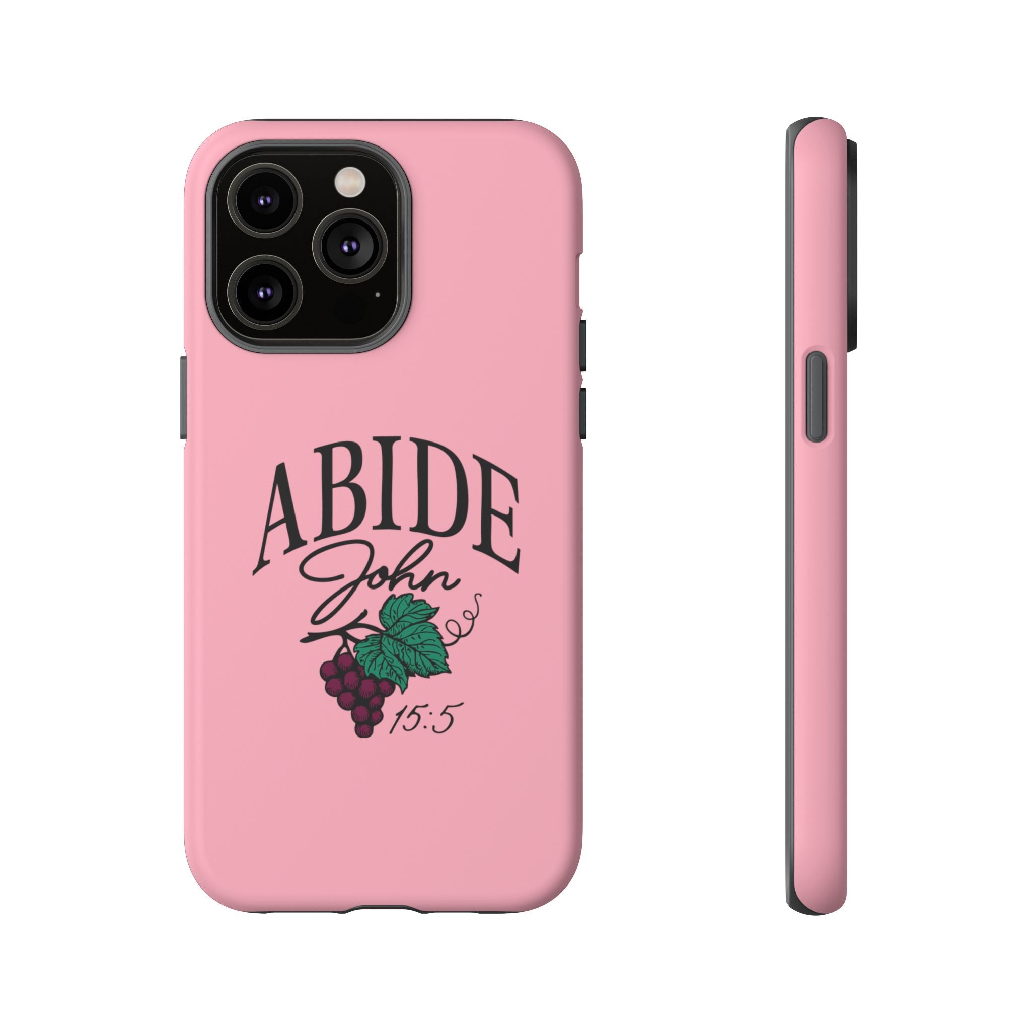 Abide Phone Case – John 15:5 Christian Tough Cover